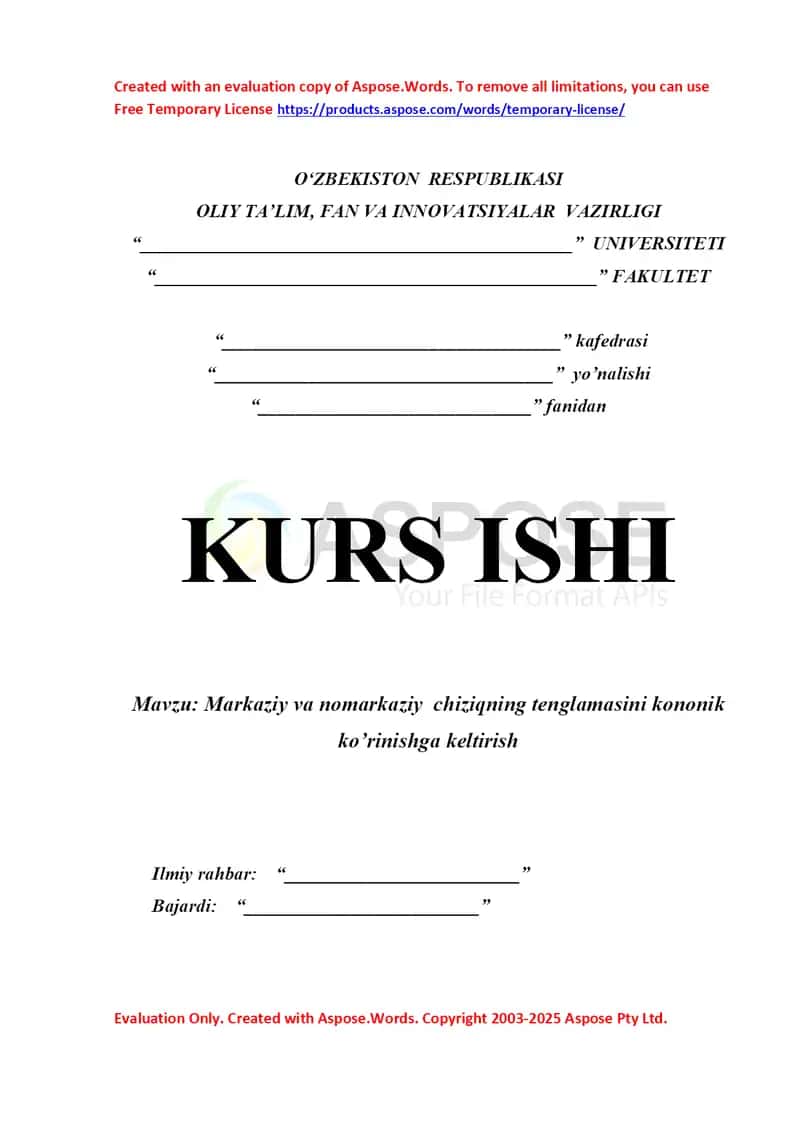 Markaziy va nomarkaziy chiziqning tenglamasini kononik ko’rinishga keltirish kurs ishi