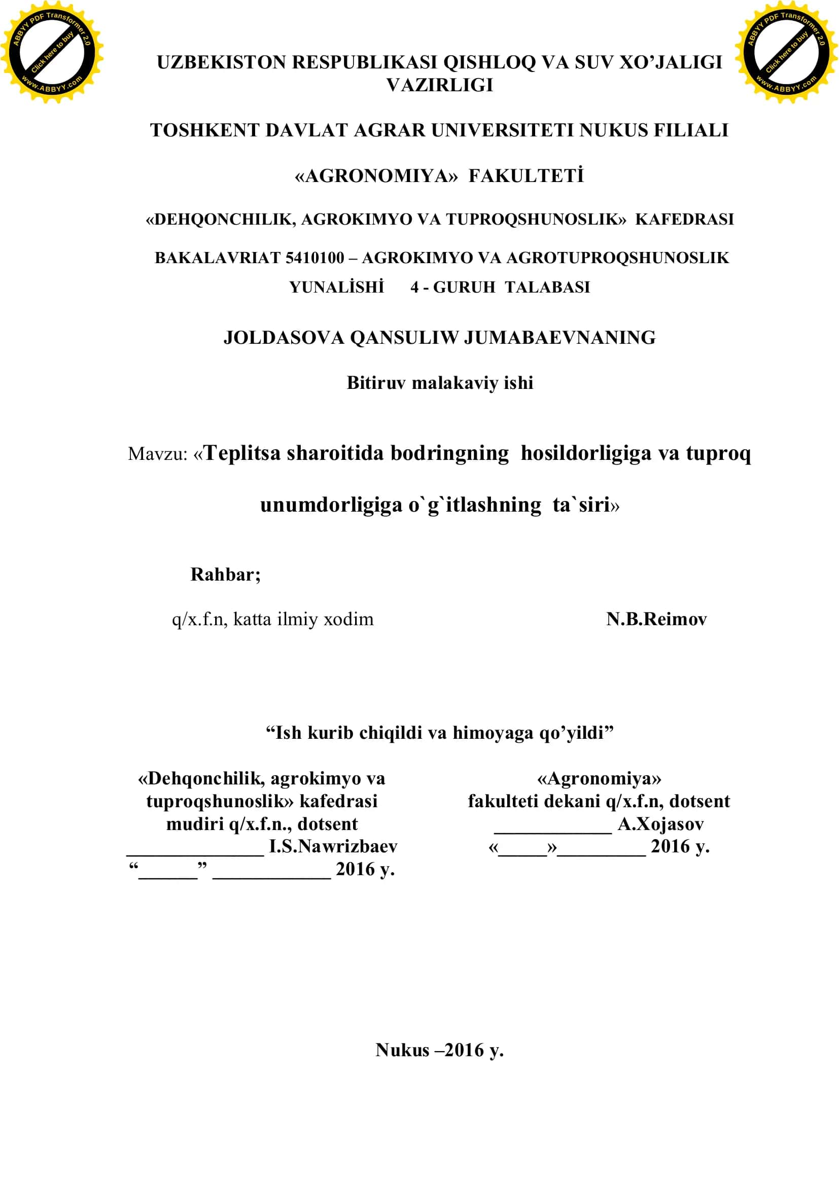 Teplitsa sharoitida bodringning hosildorligiga va tuproq unumdorligiga o`g`itlashning ta`siri