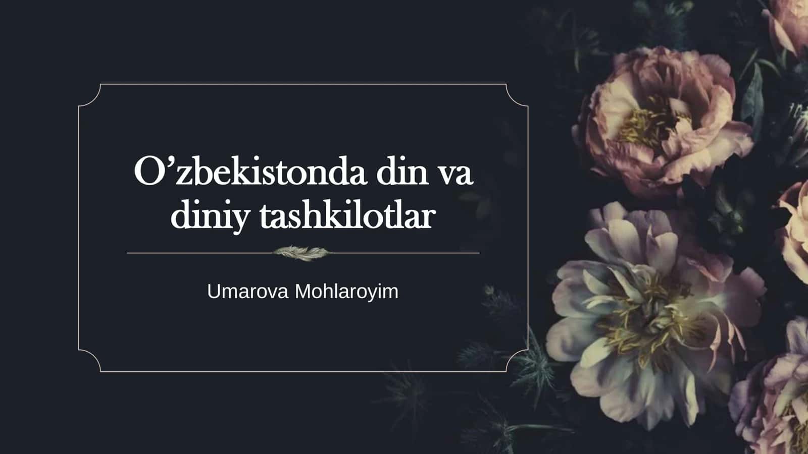 O’zbekistonda din va diniy tashkilotlar