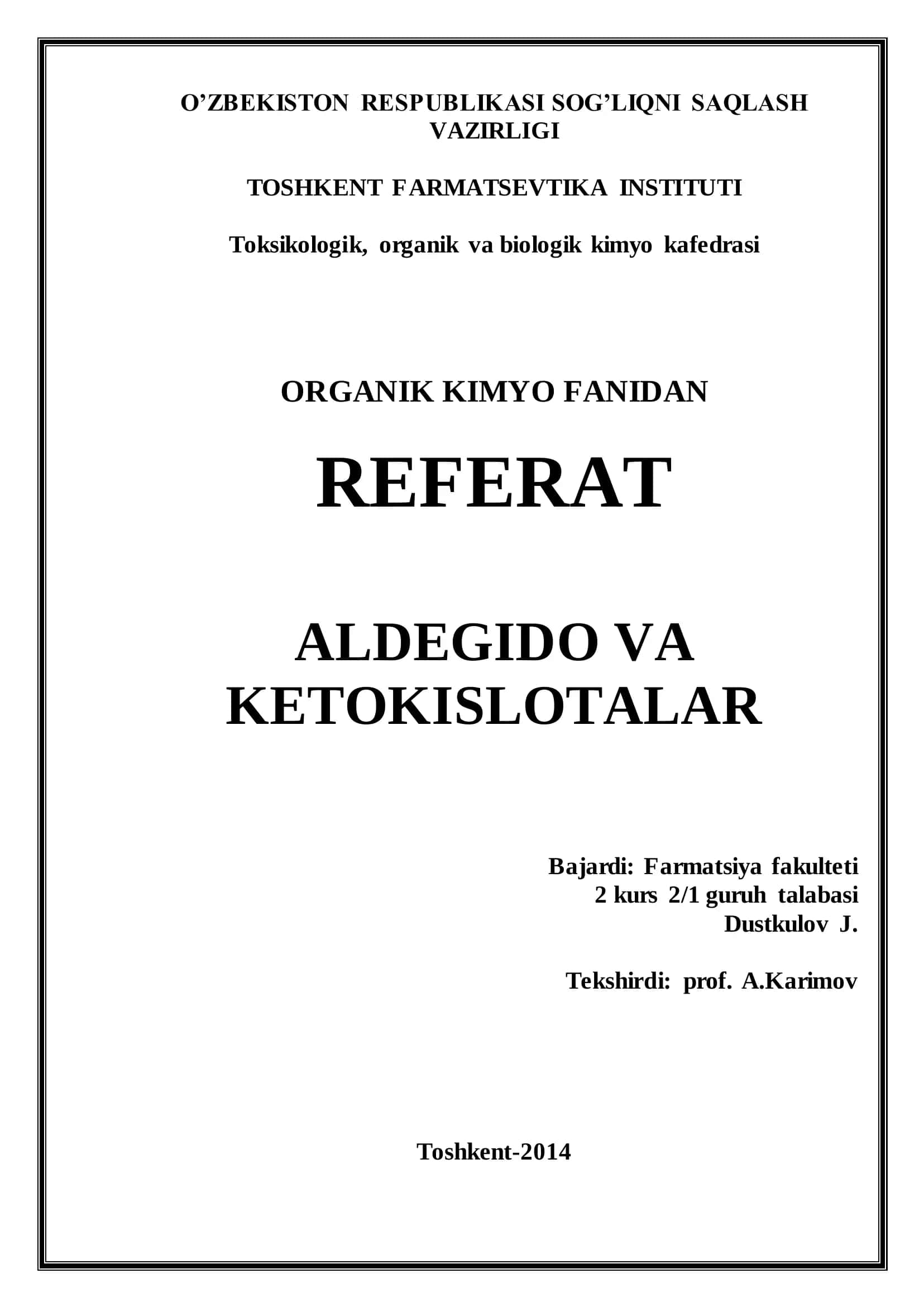 ALDEGIDO VA KETOKISLOTALAR