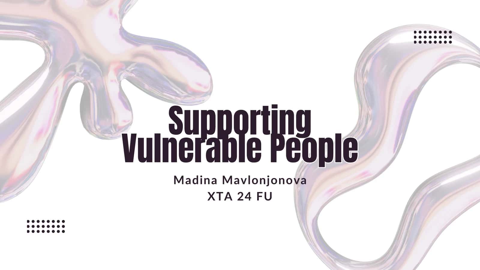 Supporting Vulnerable People