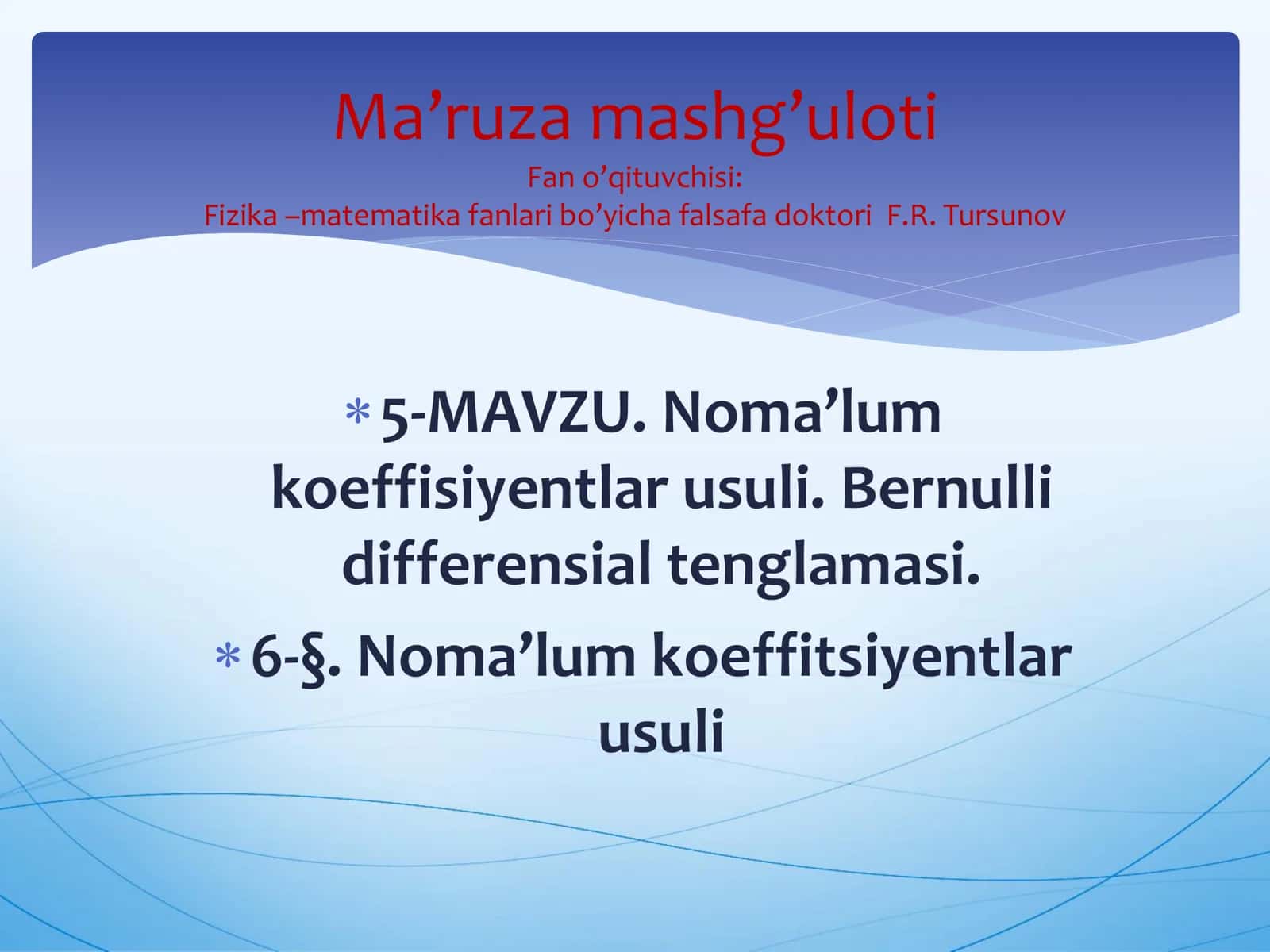 Noma’lum koeffitsiyentlar usuli