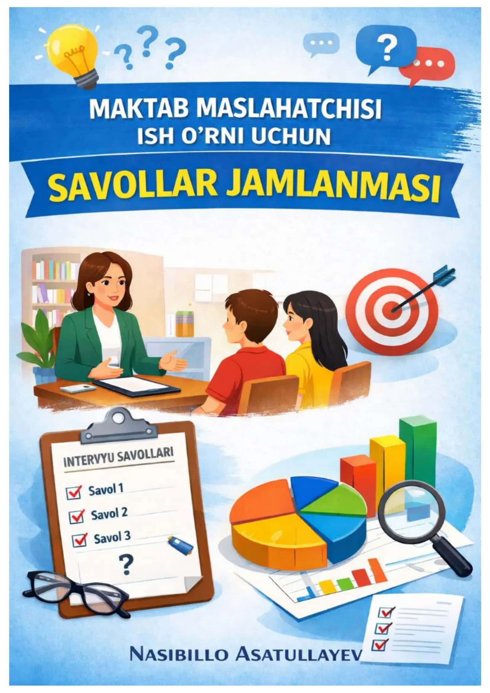 Maktab maslaxatchisi 1000 ta testlar to'plami
