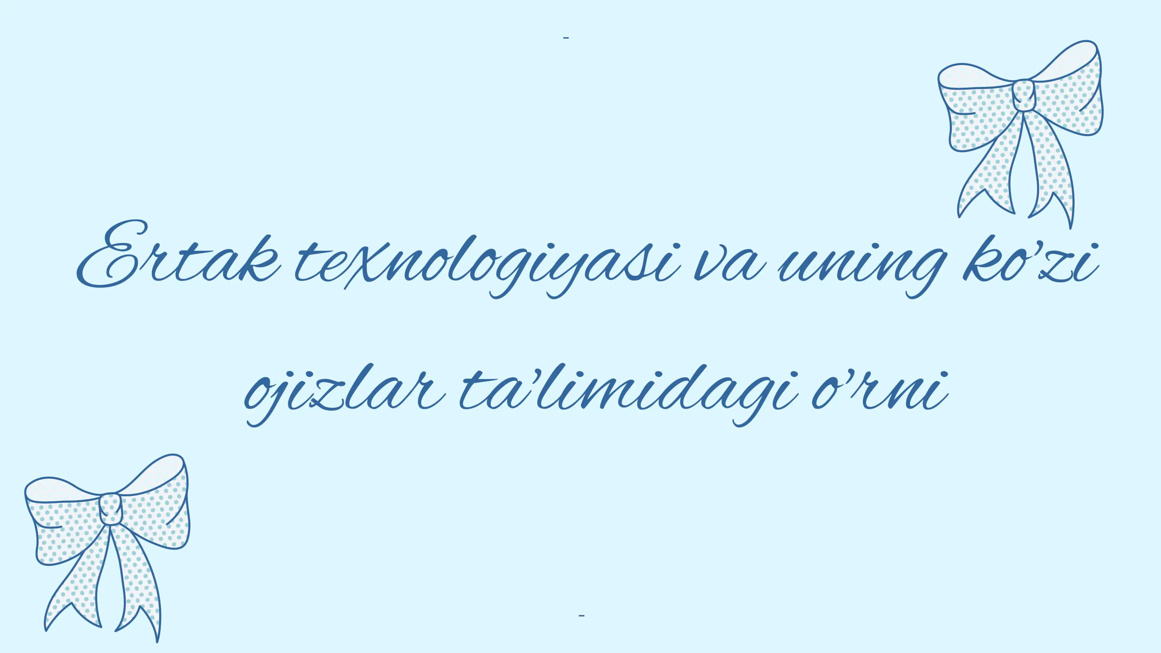 Taqdimot.Ertak texnologiyasi va uning koʻzi ojizlar taʼlimidagi oʻrni