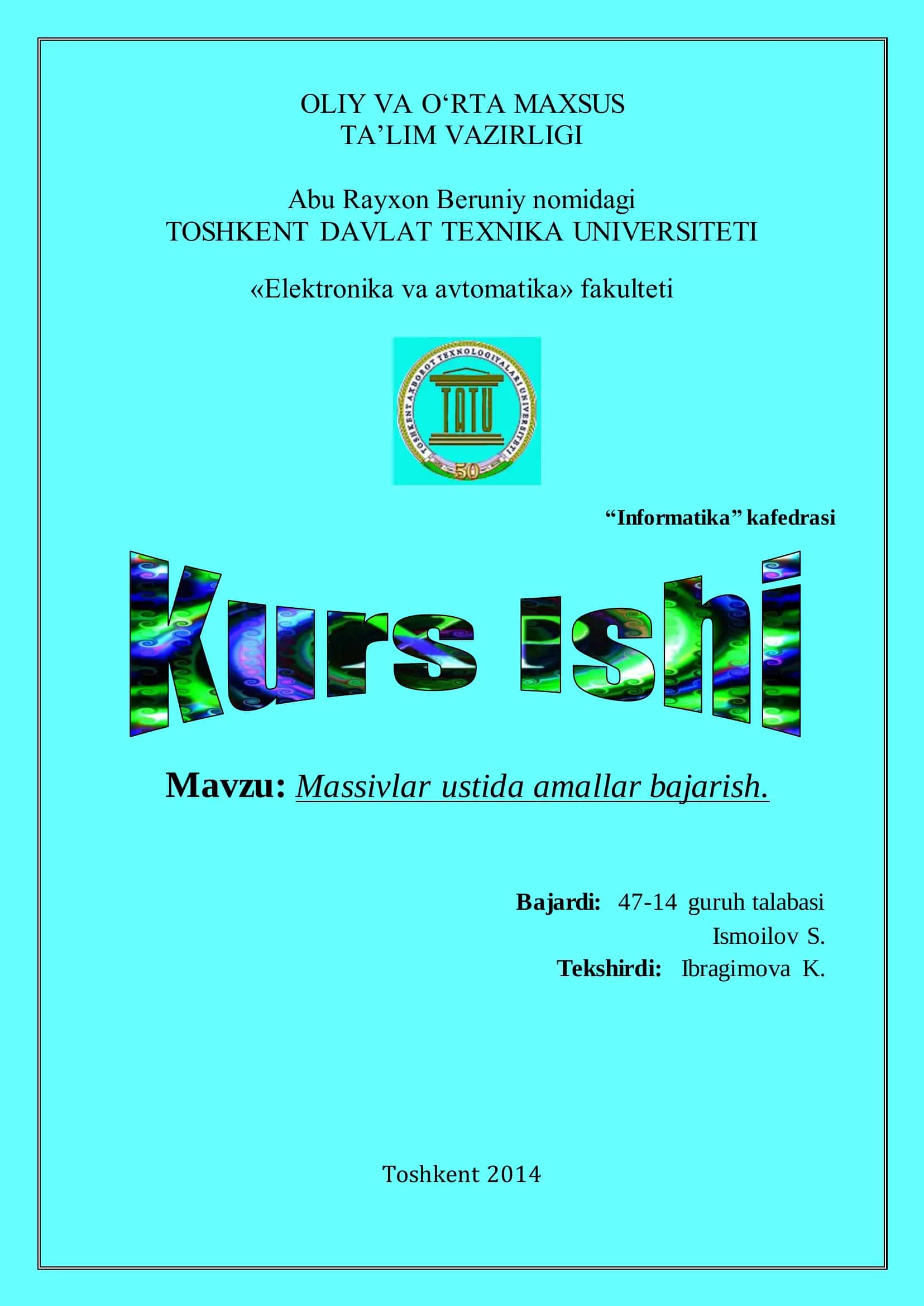 Massivlar ustida amallar bajarish