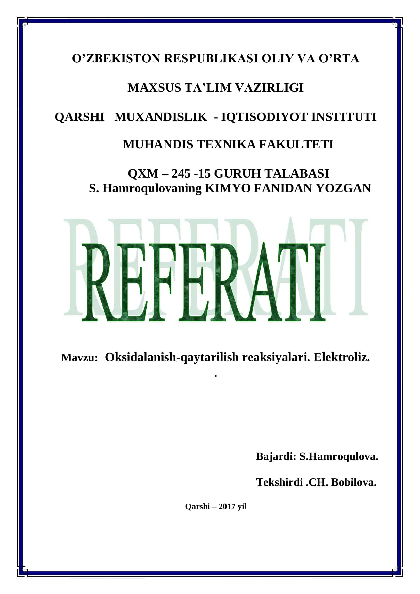 Oksidalanish-qaytarilish reaksiyalari. Elektroliz