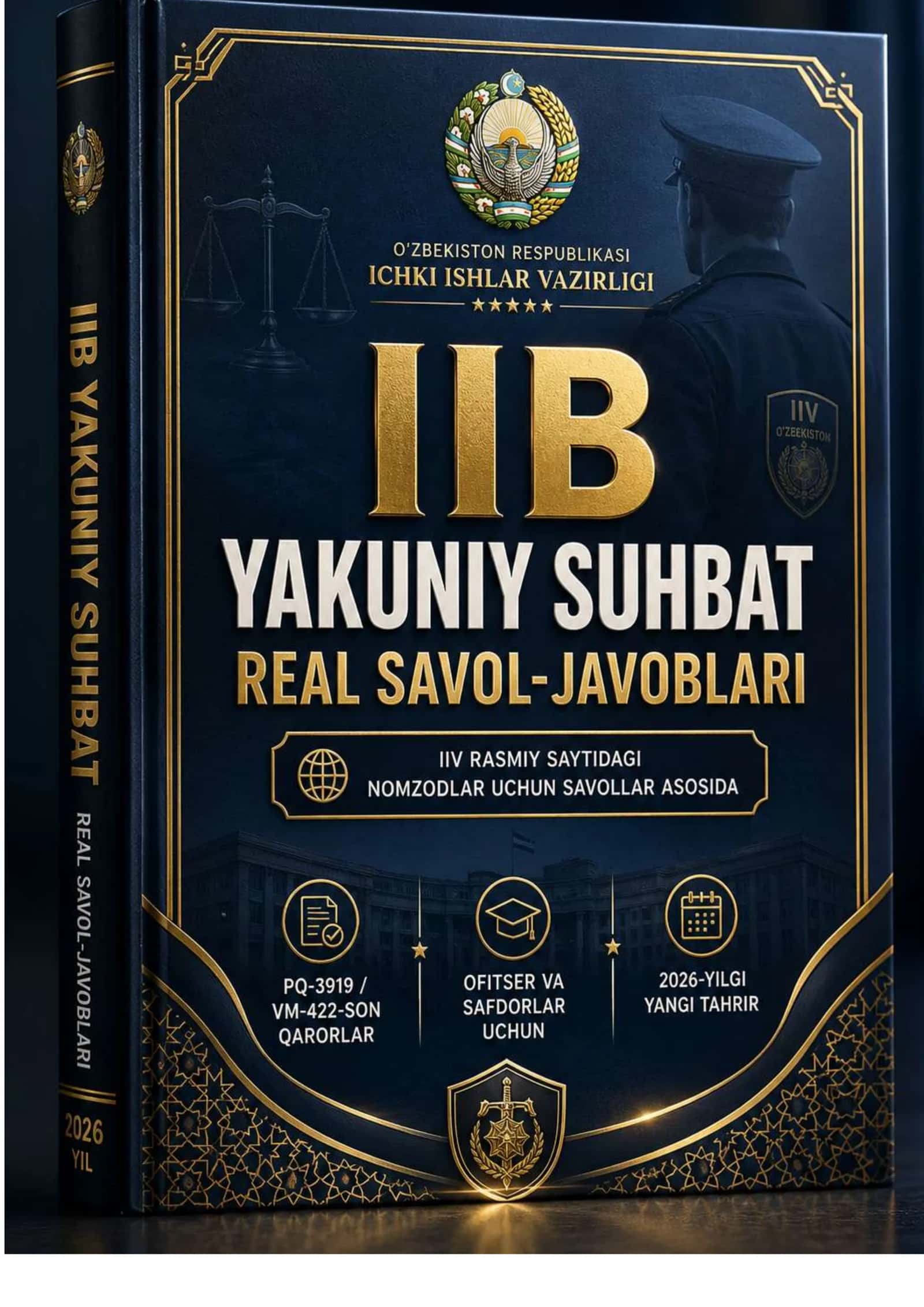 IIV KIRISH REAL SUHBAT SAVOLLARI VA JAVOBLARI 2026 YIL OFITSERLAR UCHUN