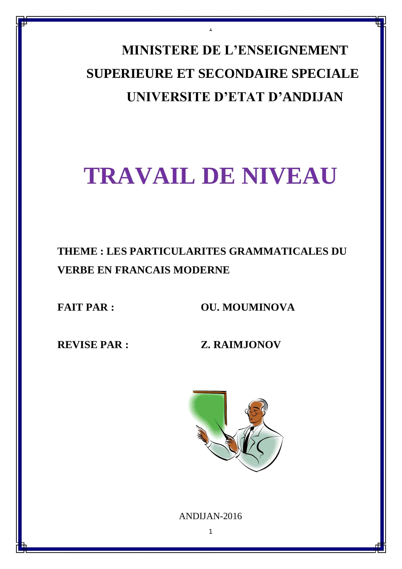 LES PARTICULARITES GRAMMATICALES DU VERBE EN FRANCAIS MODERNE