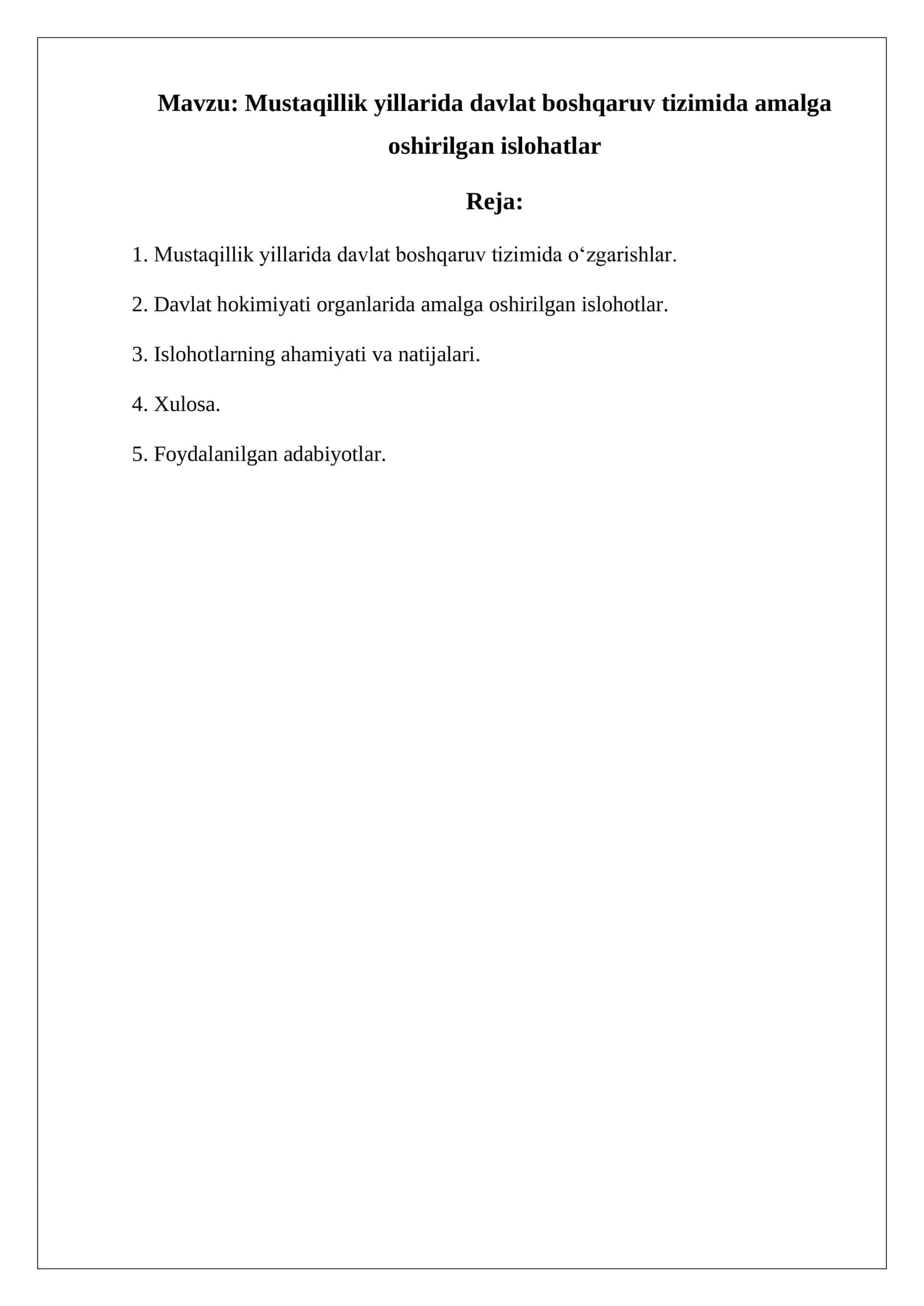 Mustaqillik yillarida davlat boshqaruv tizimida amalga oshirilgan islohatlar