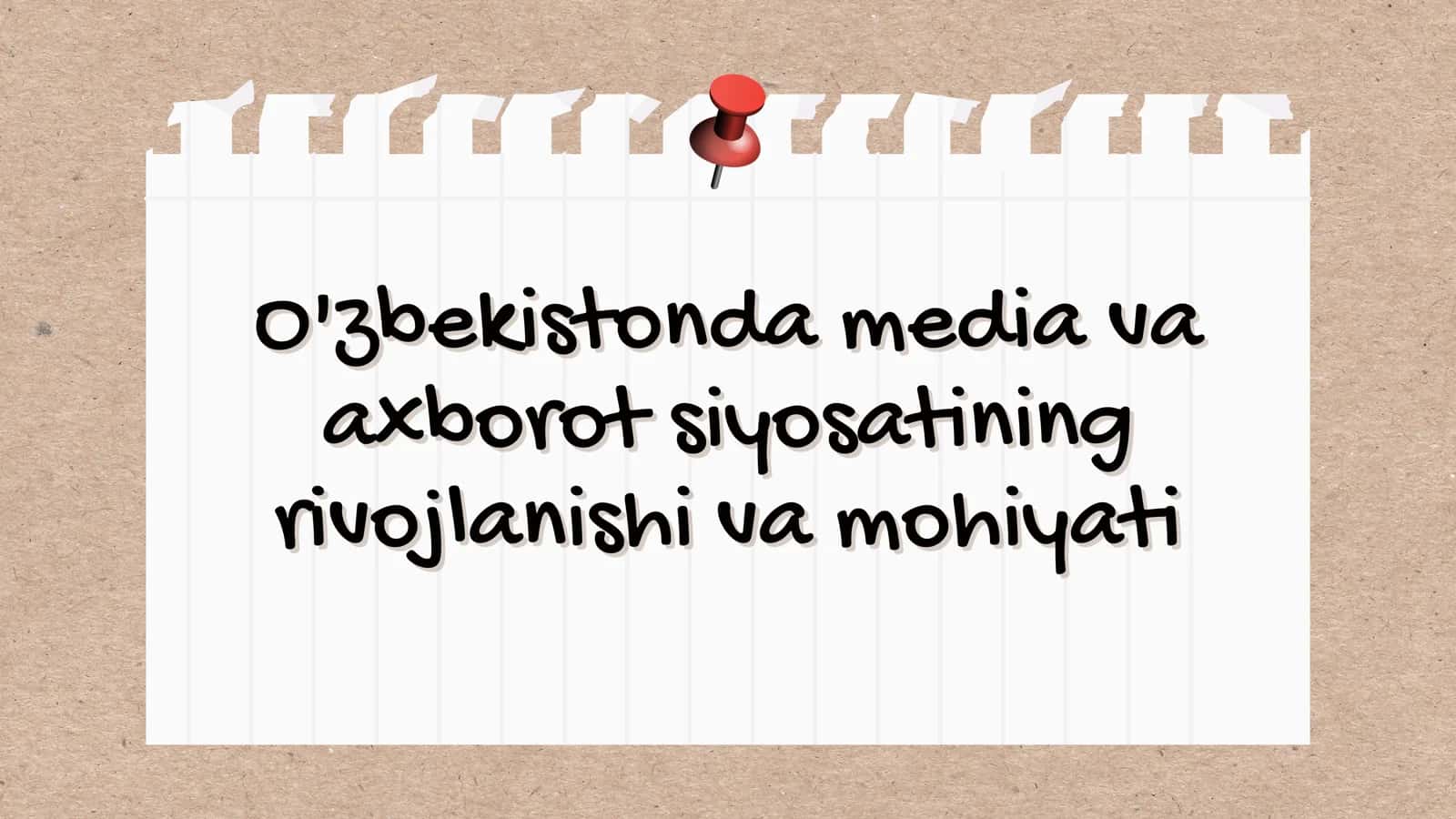 O'zbekistonda media va axborot siyosatining rivojlanishi va mohiyati