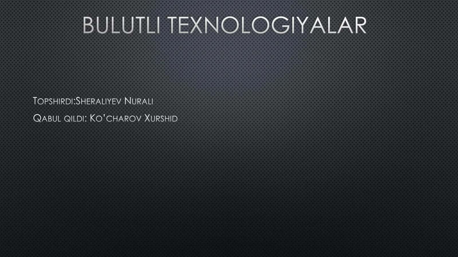 Bulutli TEXNOLOGIYALAR