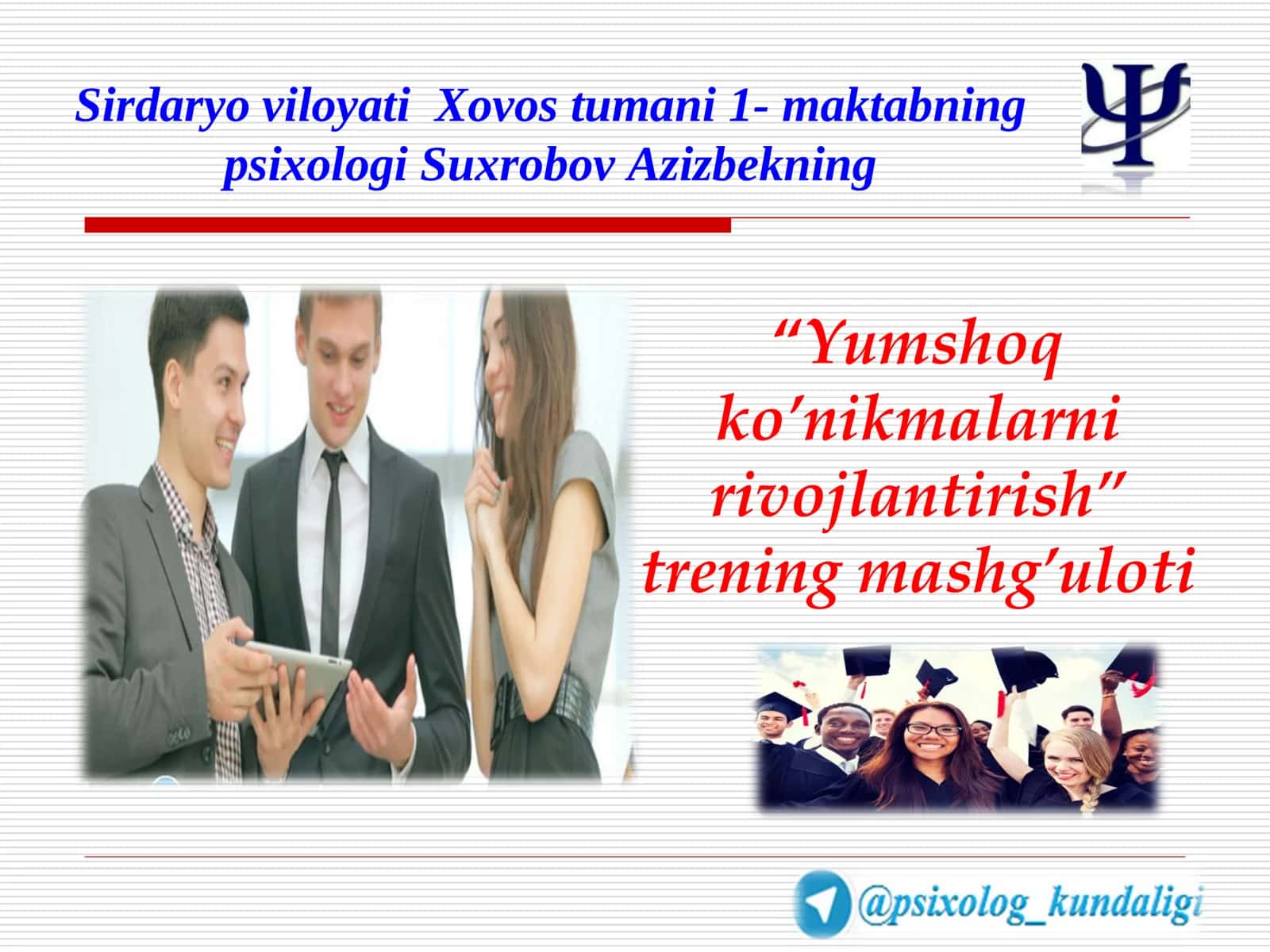 Yumshoq ko’nikmalarni rivojlantirish