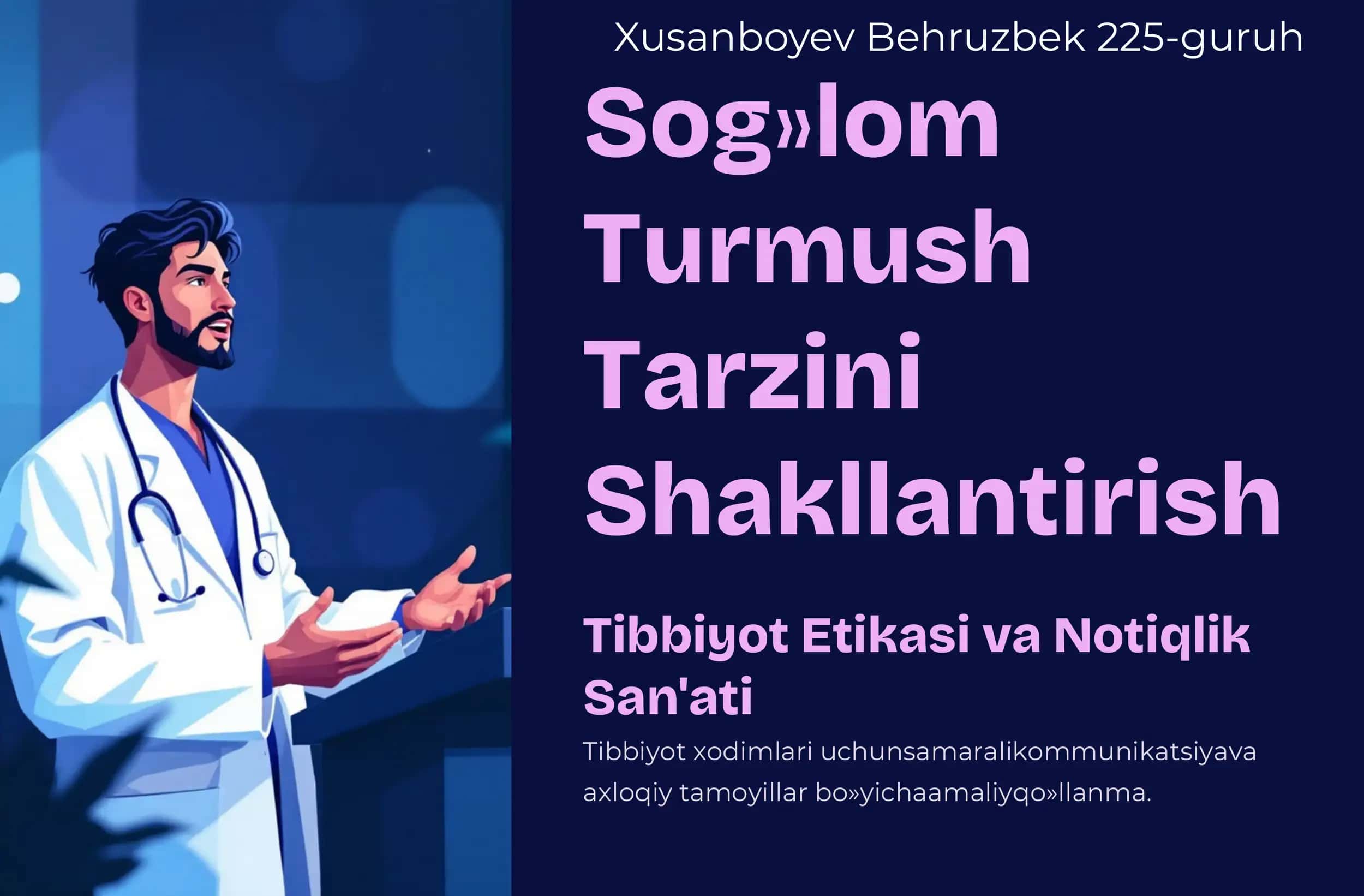 Tibbiyot Etikasi va Notiqlik