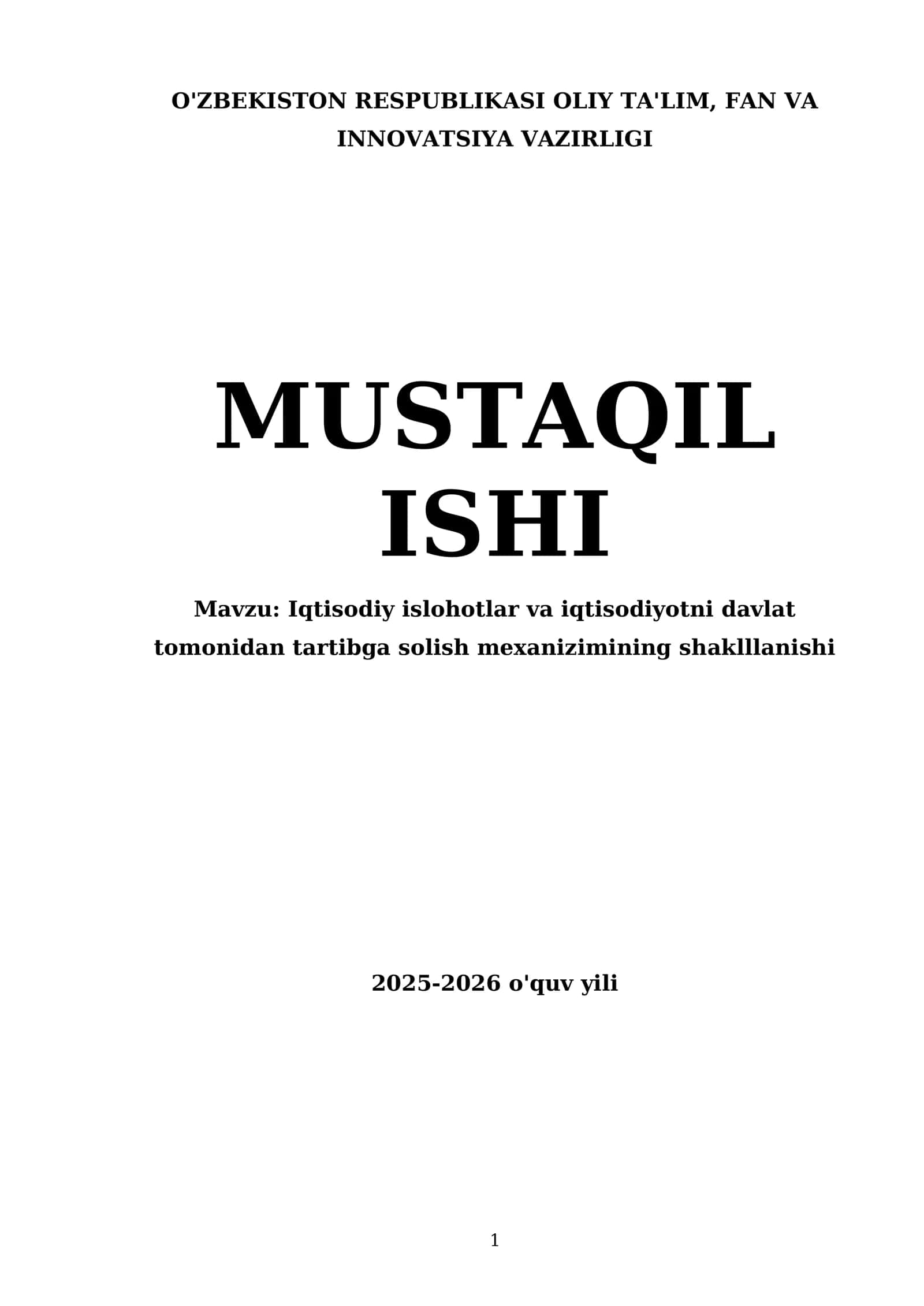 Iqtisodiy islohotlar va iqtisodiyotni davlat tomonidan tartibga solish mexanizimining shaklllanishi