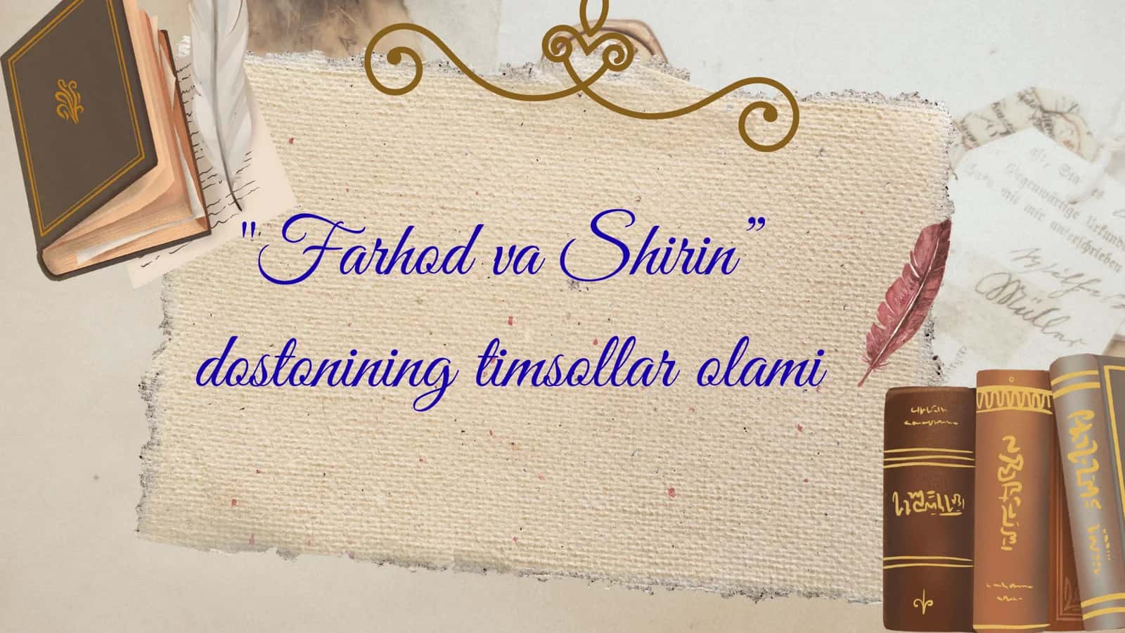 "Farhod va Shirin" dostonida timsollar olami