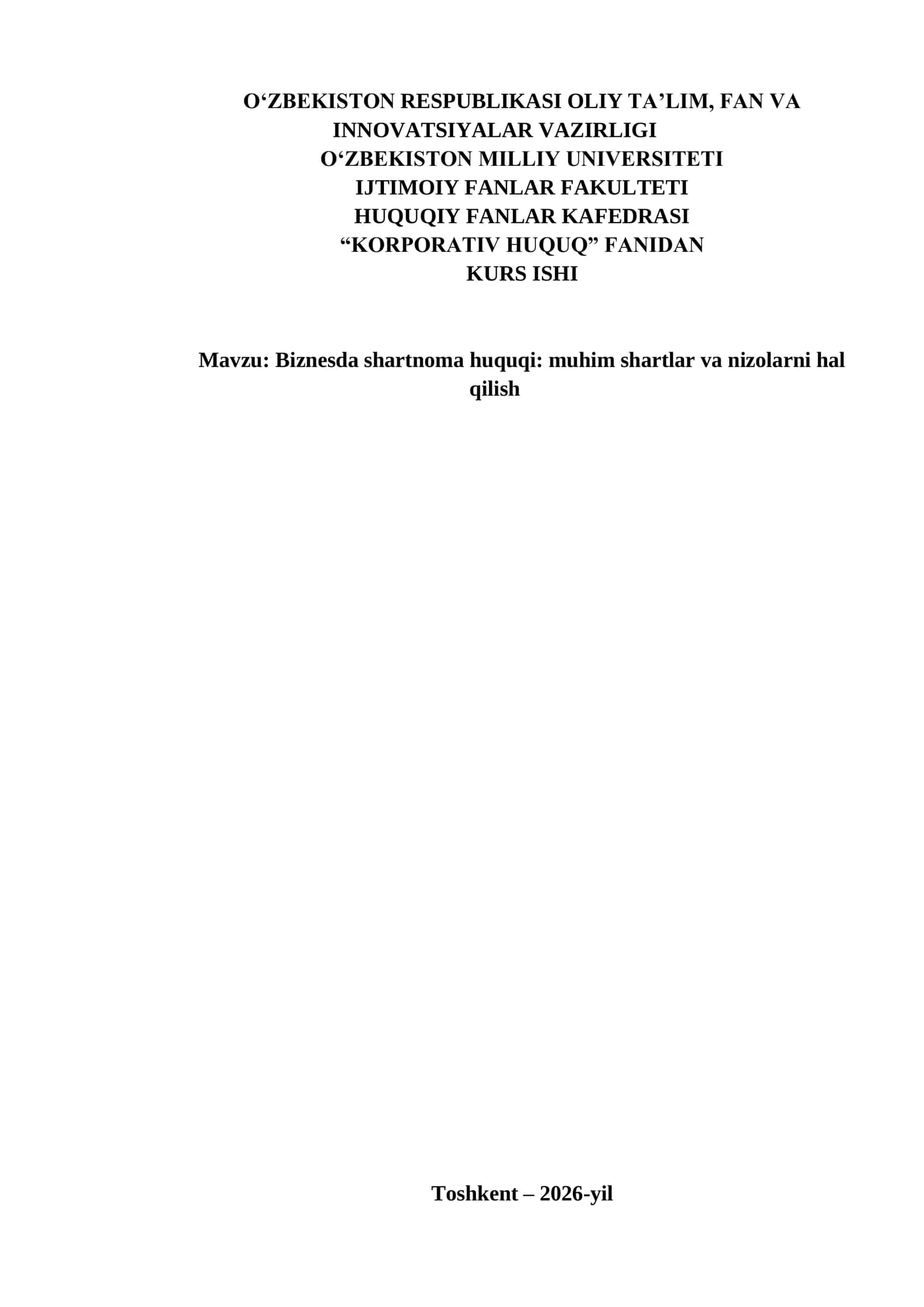 Biznesda shartnoma huquqi muhim shartlar va nizolarni hal qilish