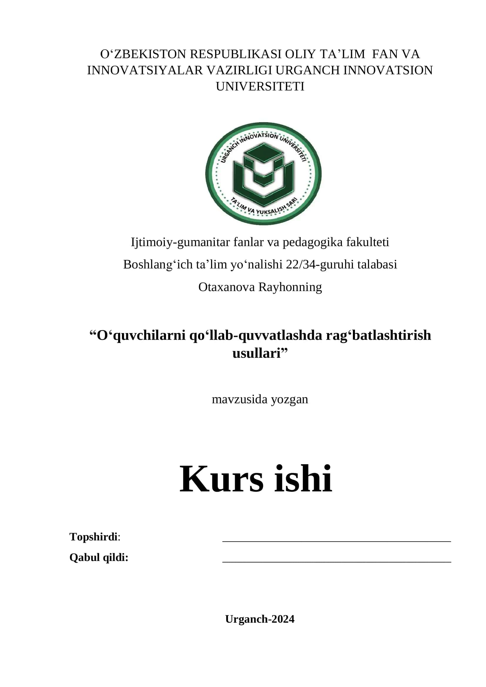 O'quvchilarni qo'llab-quvvatlash rag'banlantirish usullari