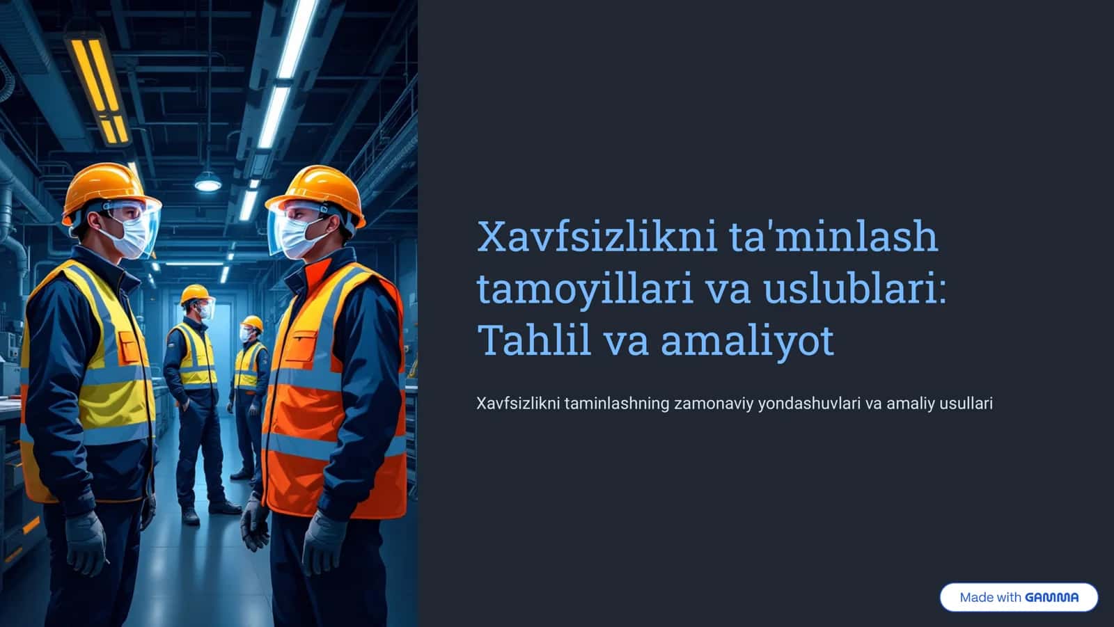 Xavfsizlikni ta'minlash tamoyillari va uslublari