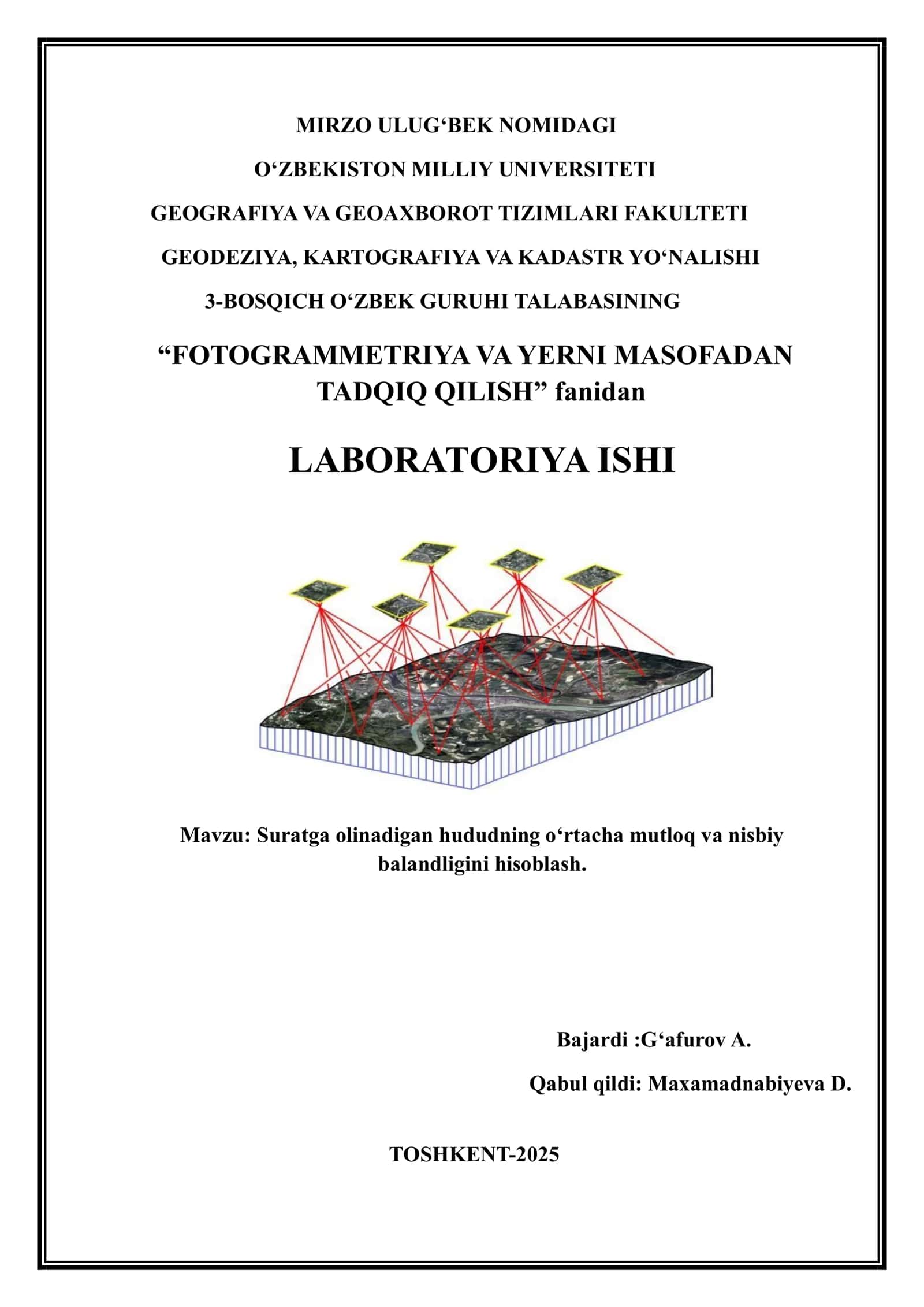 Suratga olinadigan hududning o‘rtacha mutloq va nisbiy balandligini hisoblash.