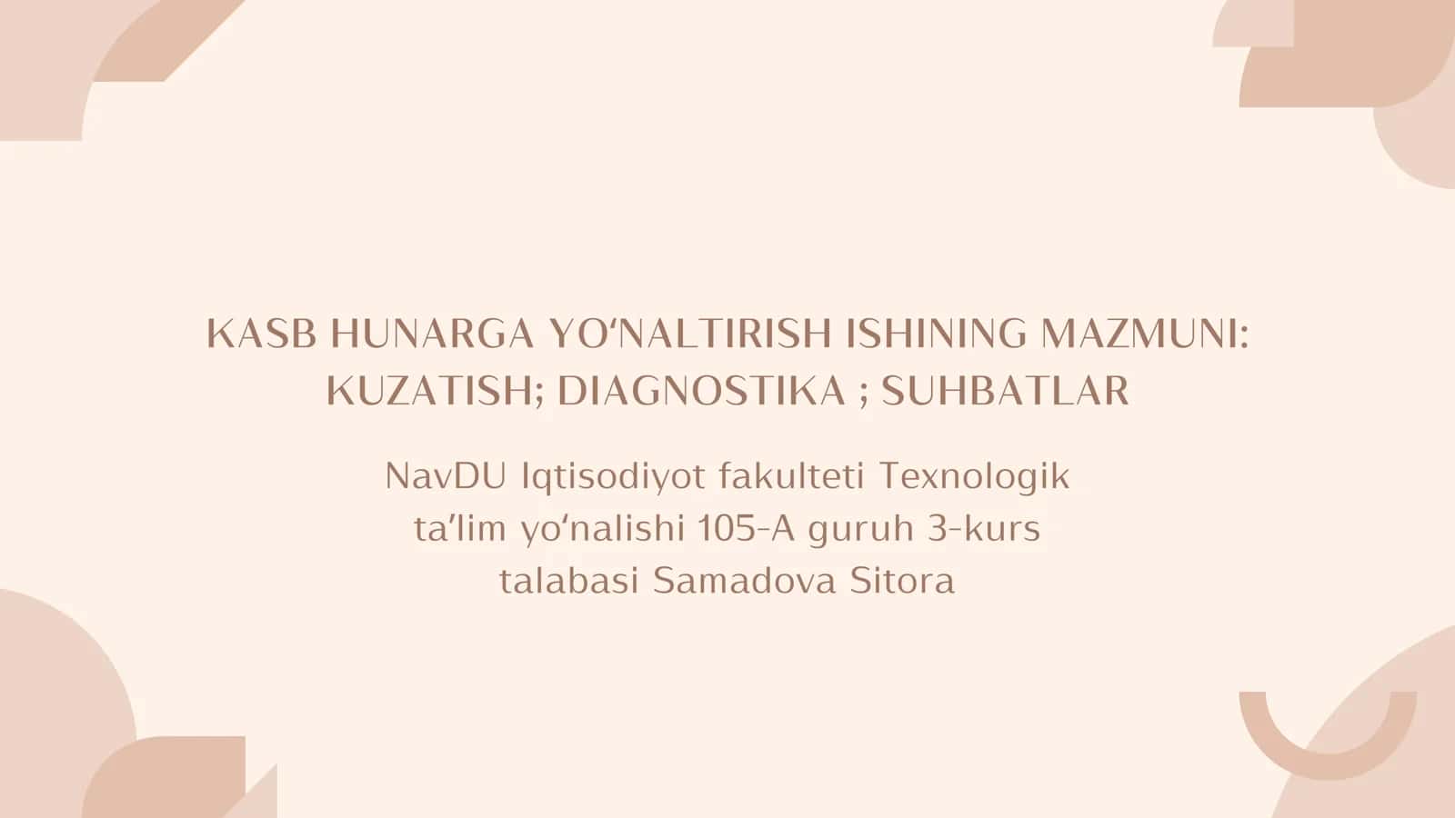 KASB HUNARGA YOʻNALTIRISH ISHINING MAZMUNI