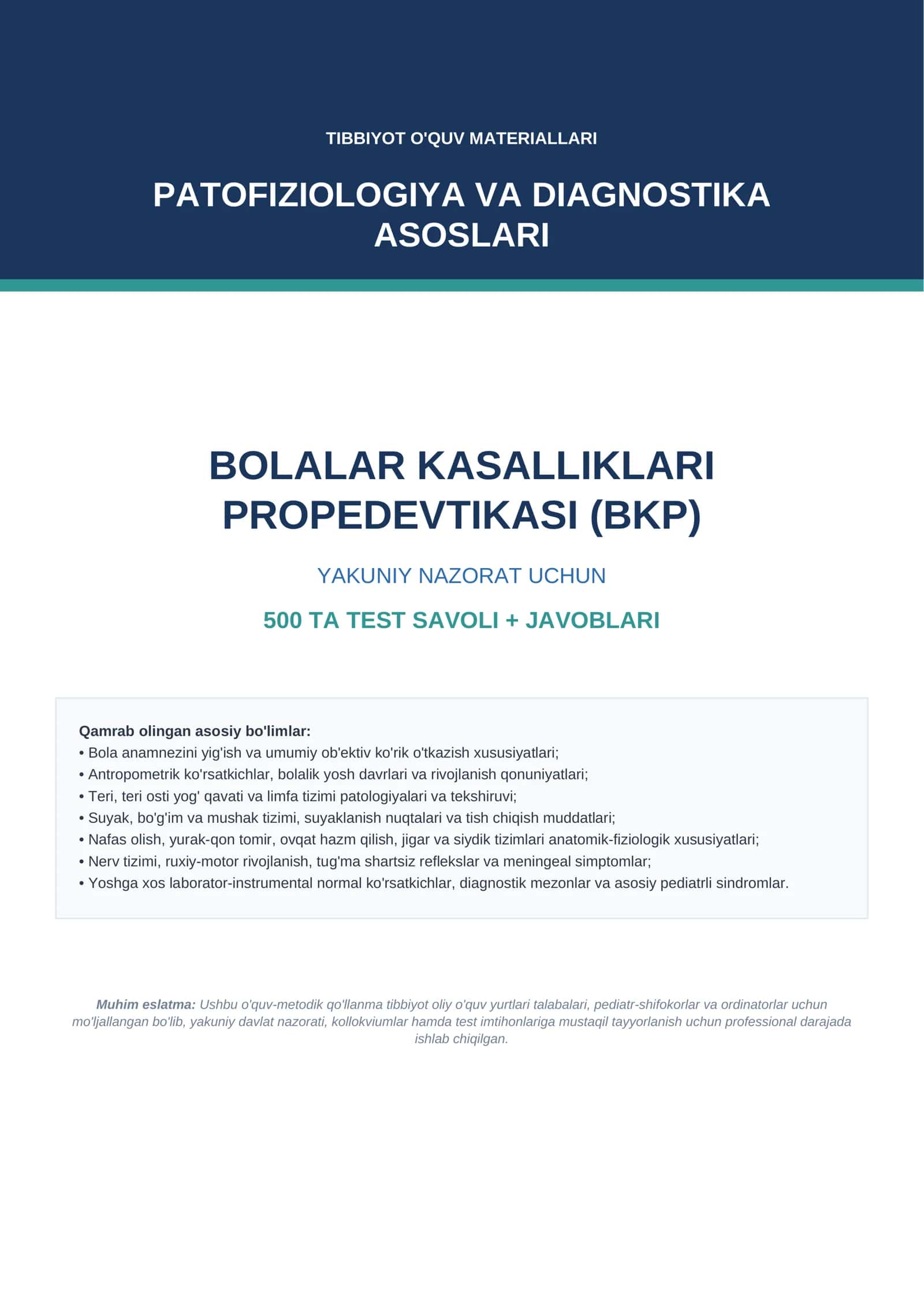 BKP — Bolalar kasalliklari propedevtikasi: yakuniy nazorat uchun 500 ta test + javoblari