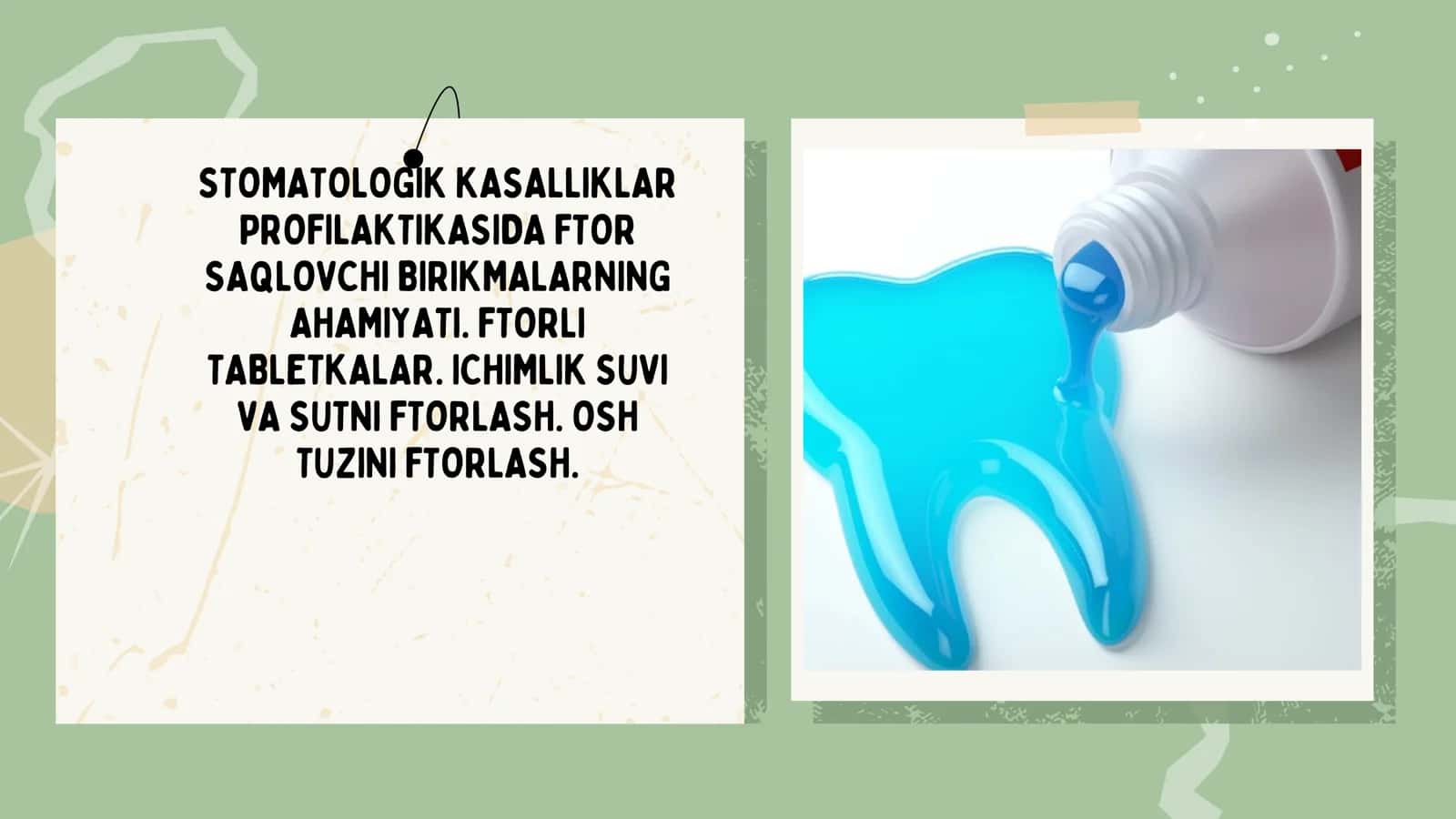 STOMATOLOGIK KASALLIKLAR PROFILAKTIKASIDA FTOR