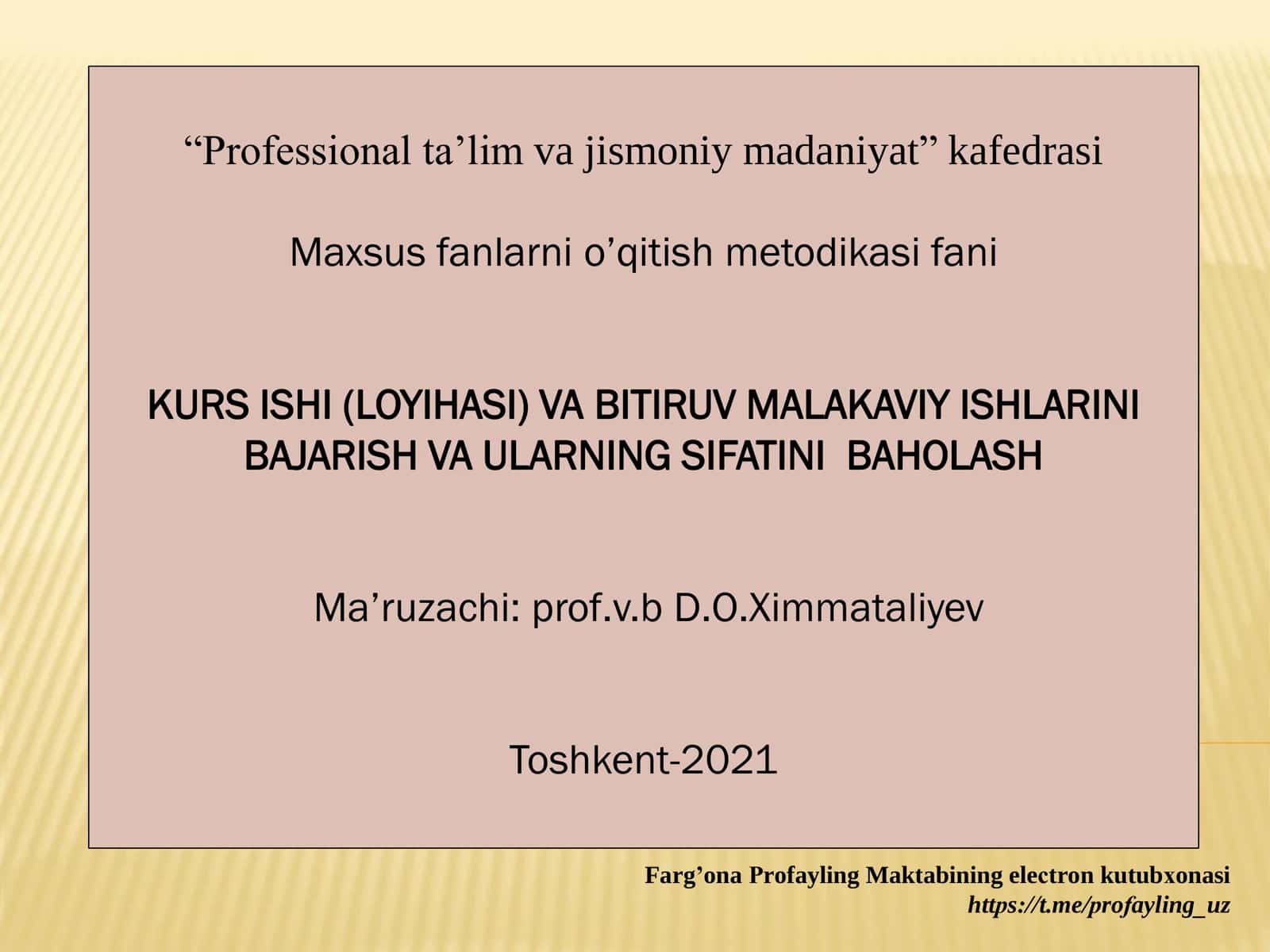 Maxsus fanlarni o’qitish metodikasi fani