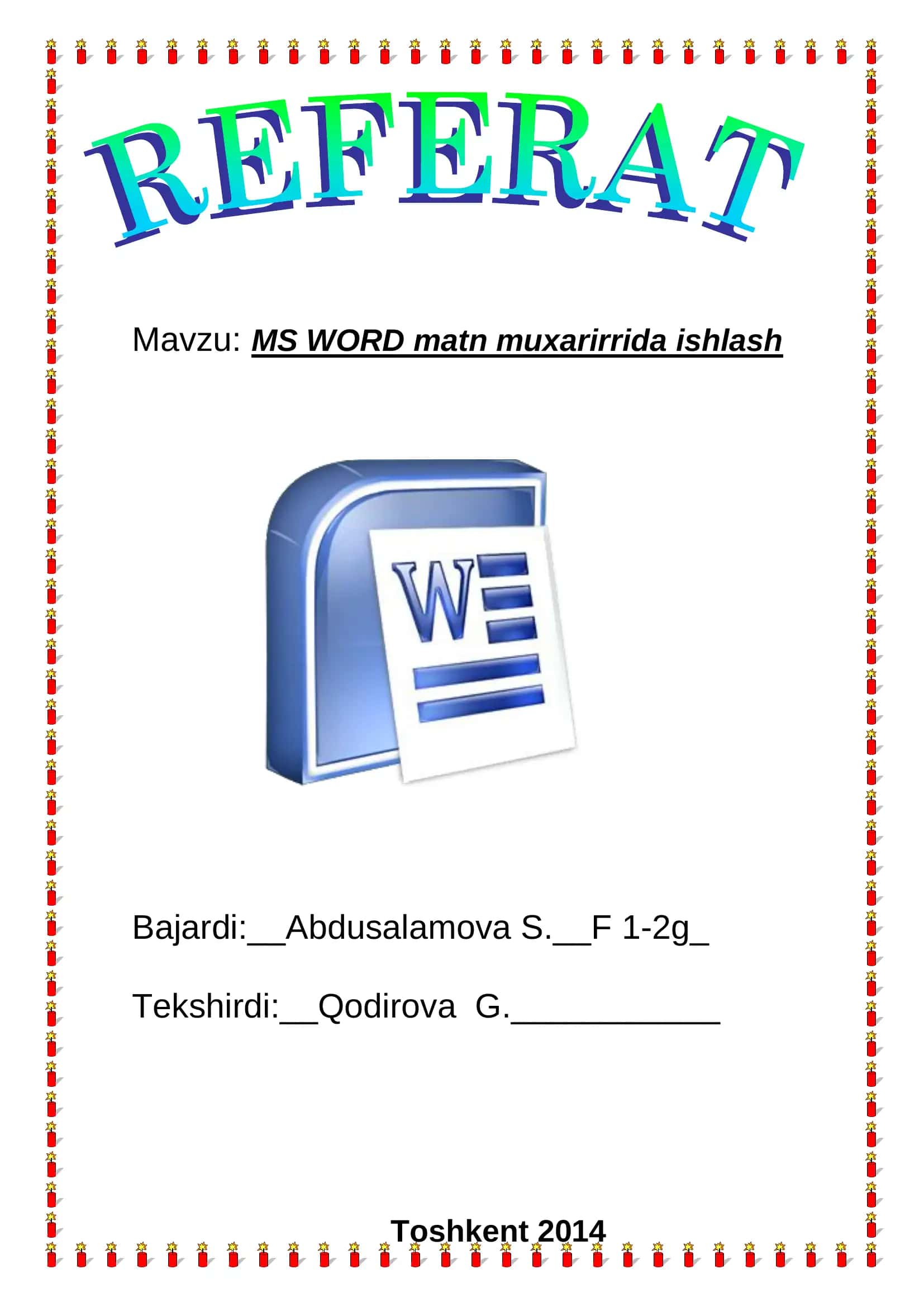 MS WORD matn muxarirrida ishlash