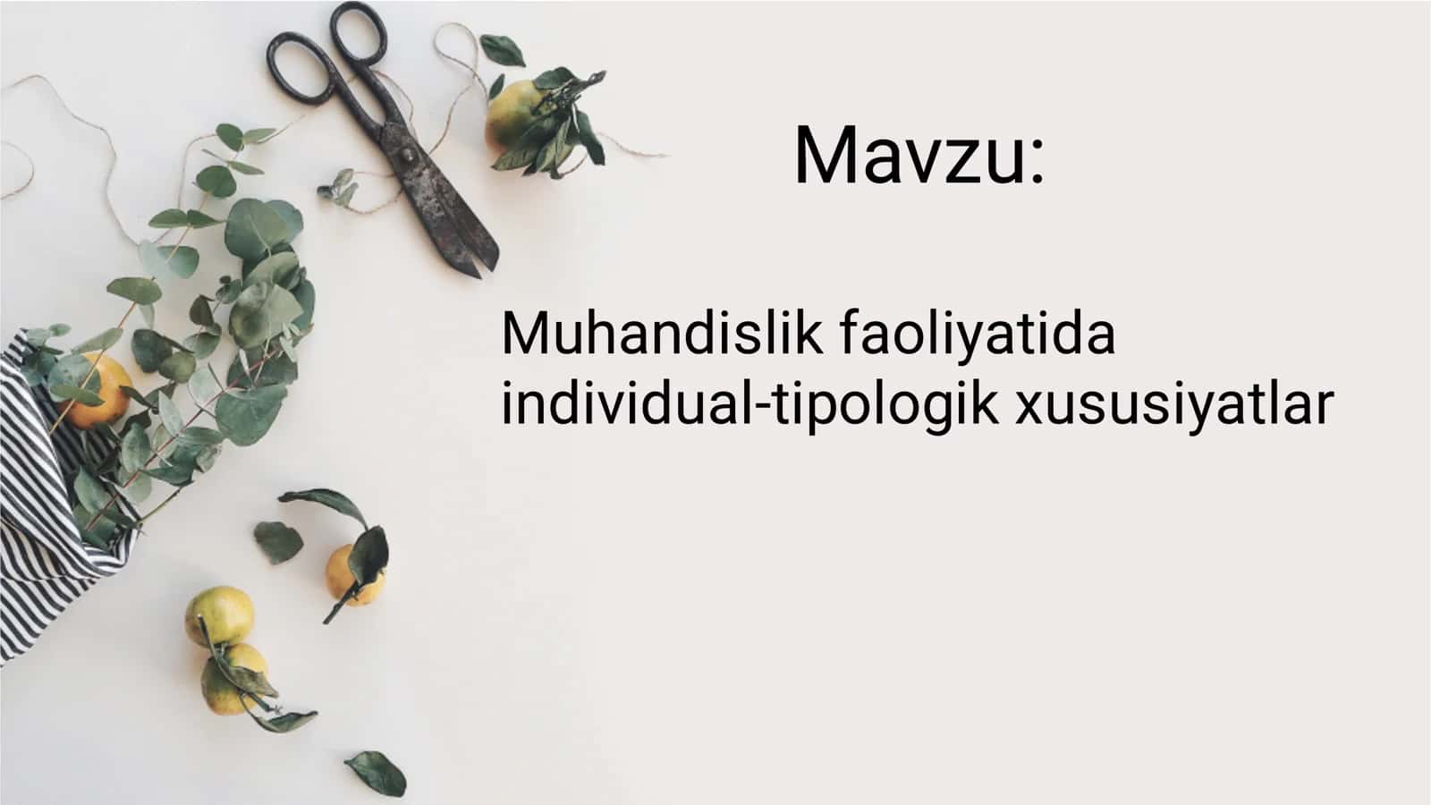 Muhandislik faoliyatida individual-tipologik xususiyatlar