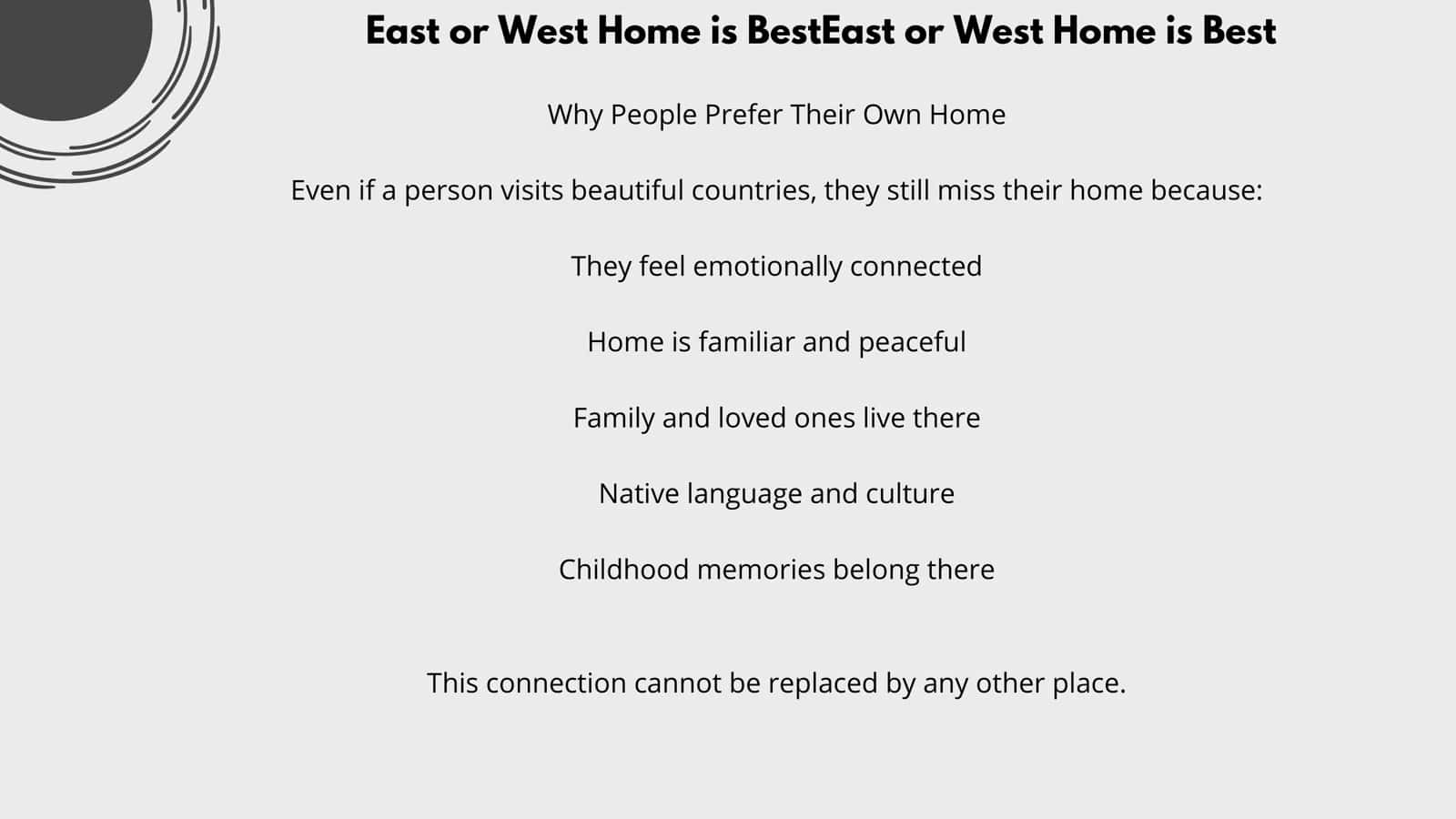 Why People Prefer Their Own Home