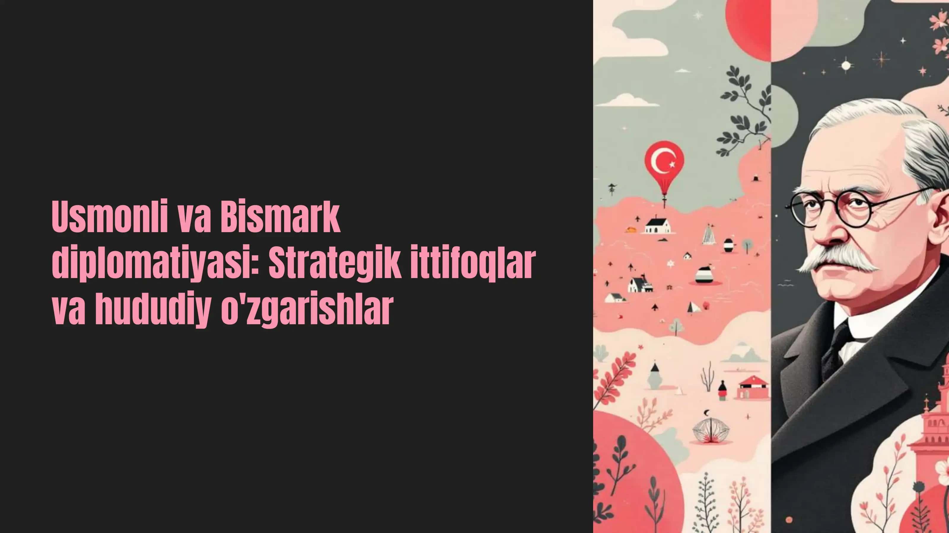 Bismark va Usmonli diplomatiyasi