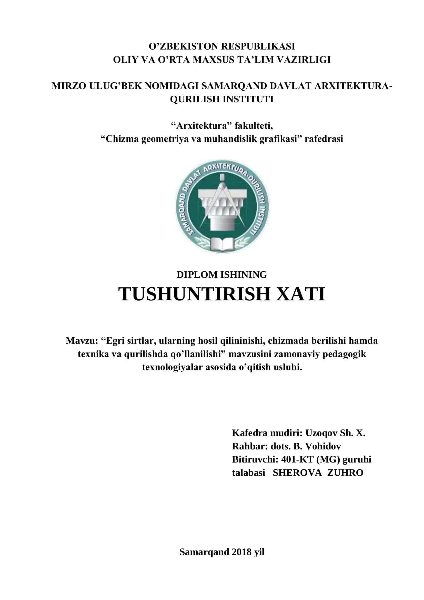 Egri sirtlar, ularning hosil qilininishi, chizmada berilishi hamda texnika va qurilishda qo’llanilishi