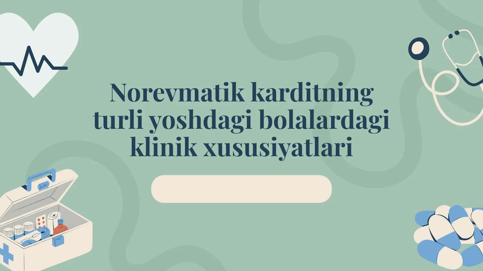 Norevmatik karditning turli yoshdagi bolalardagi klinik xususiyatlari