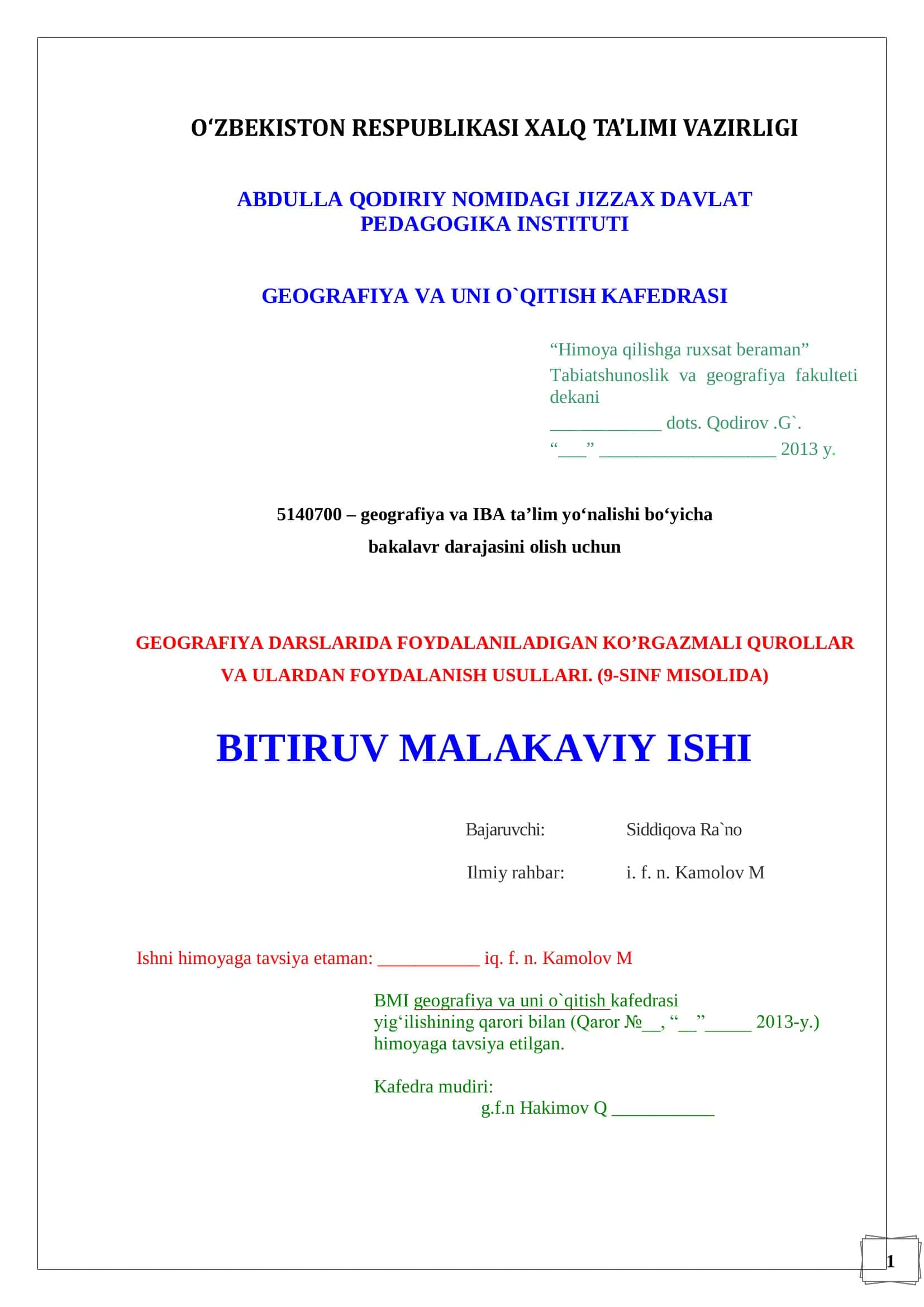 GEOGRAFIYA DARSLARIDA FOYDALANILADIGAN KO’RGAZMALI QUROLLAR VA ULARDAN FOYDALANISH USULLARI