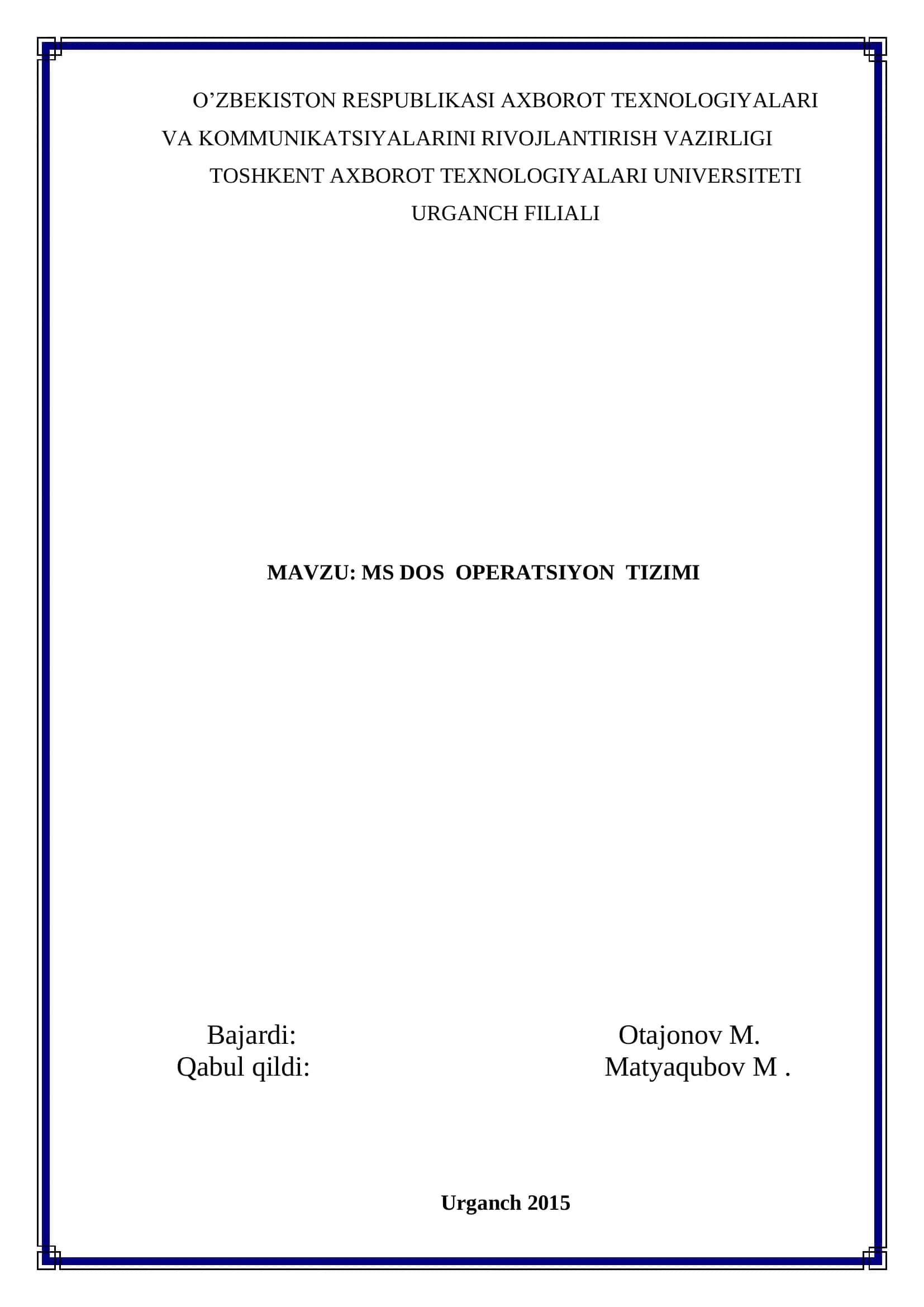 MS DOS OPERATSIYON TIZIMI