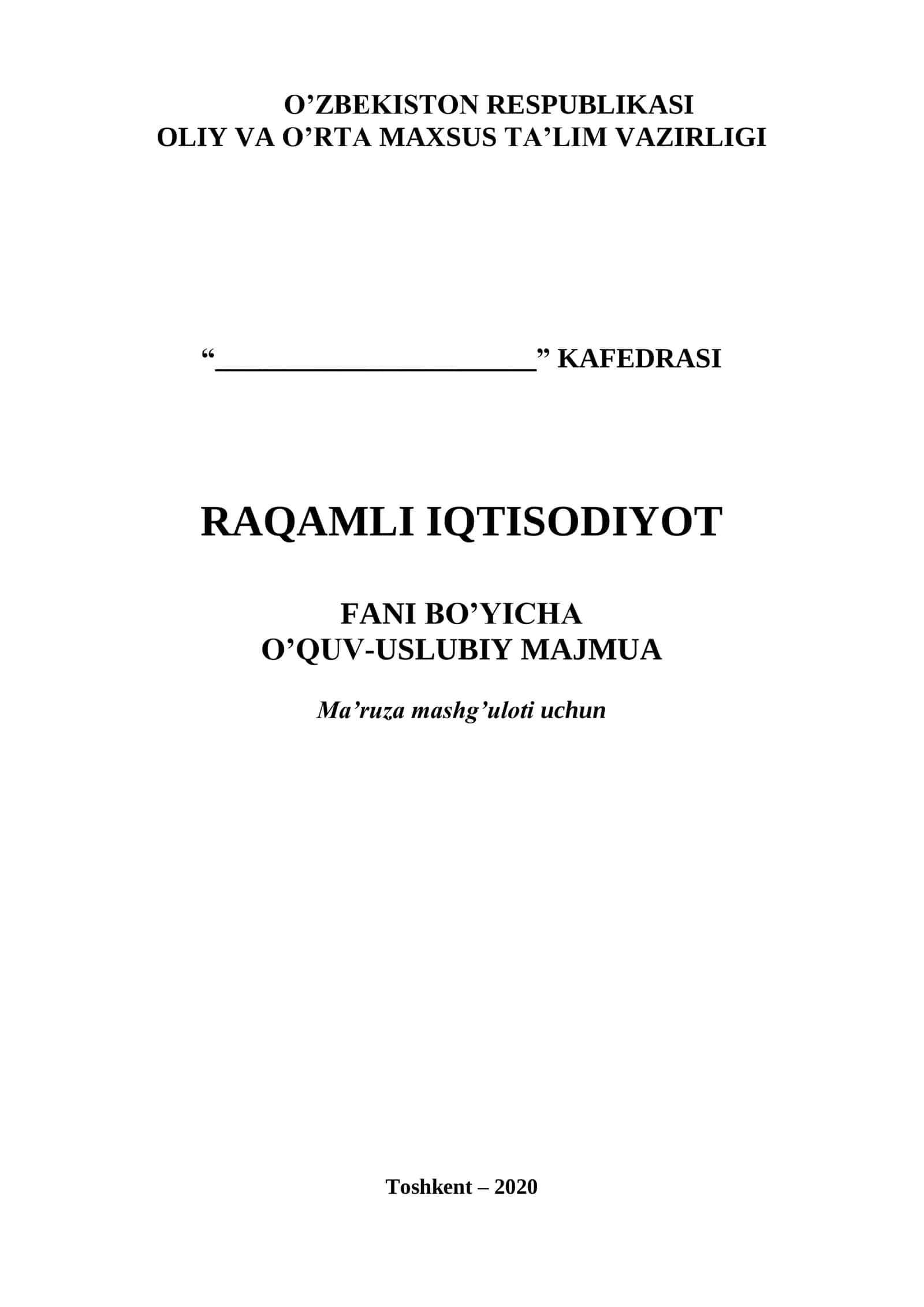 Raqamli Iqtisodiyot Fani Bo'yi O'quv-Uslubiy Majmua