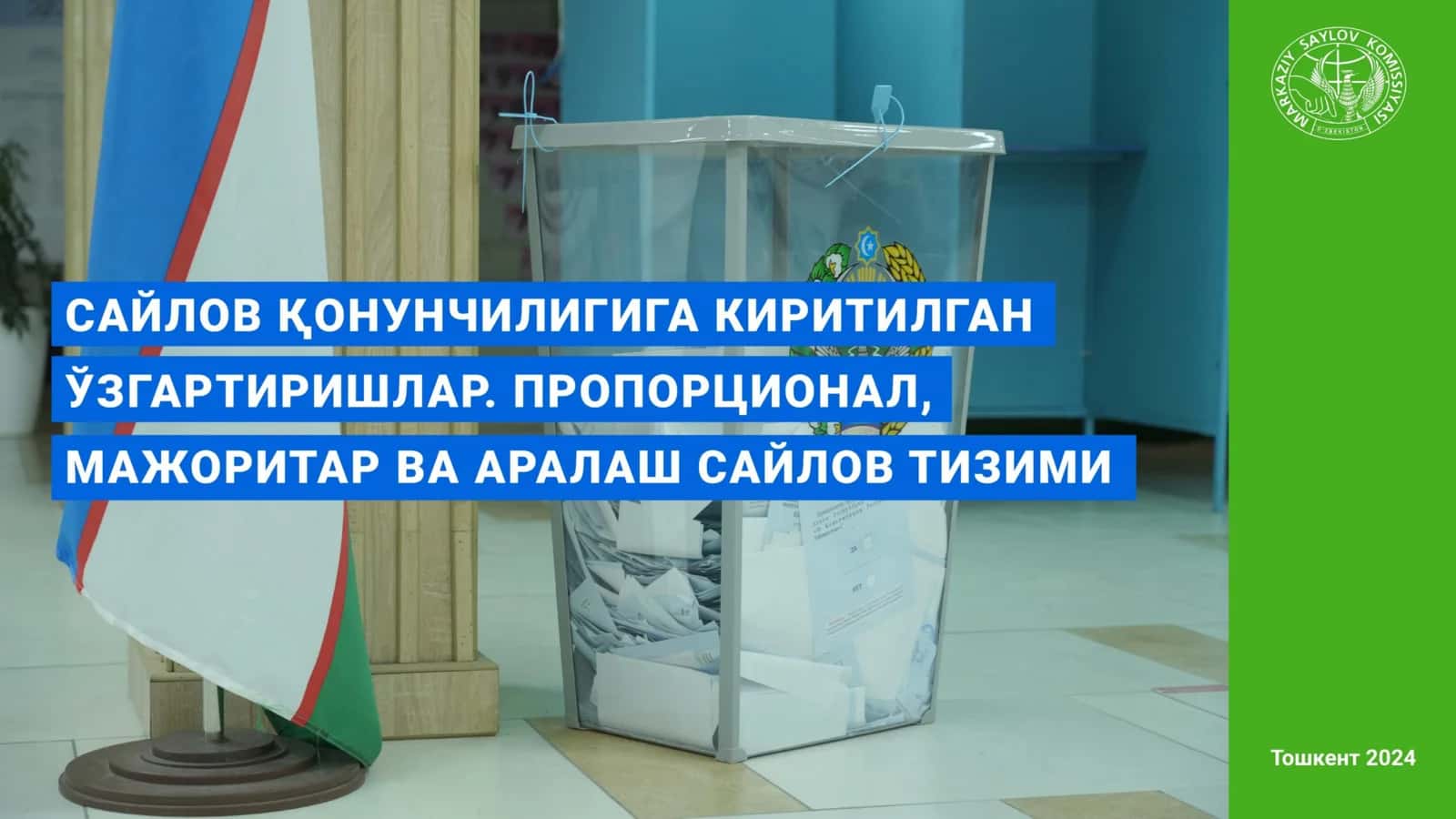 Saylov qonunchiligiga kiritilgan oʻzgartirishlar