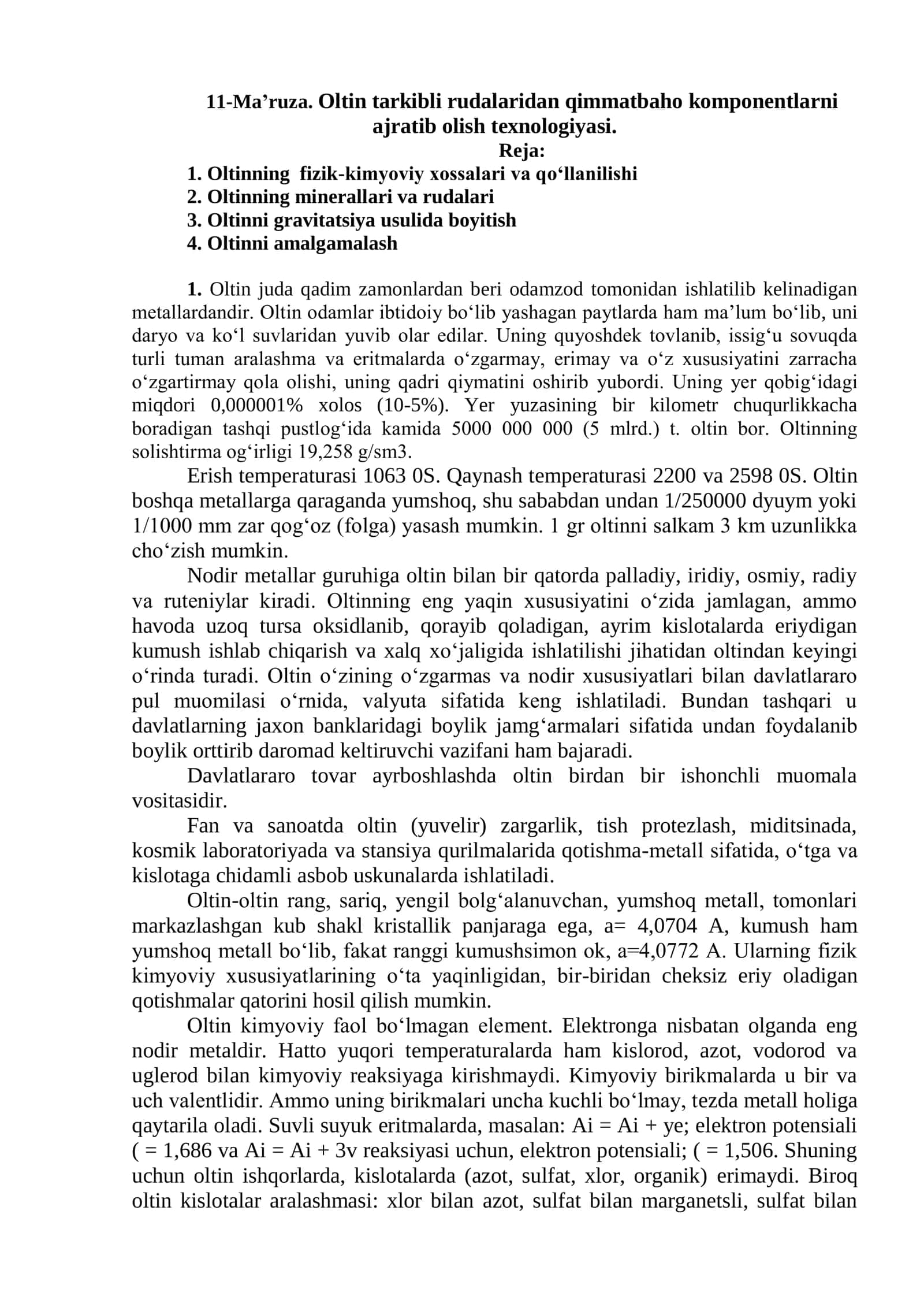 Oltin tarkibli rudalaridan qimmatbaho komponentlarni ajratib olish texnologiyasi