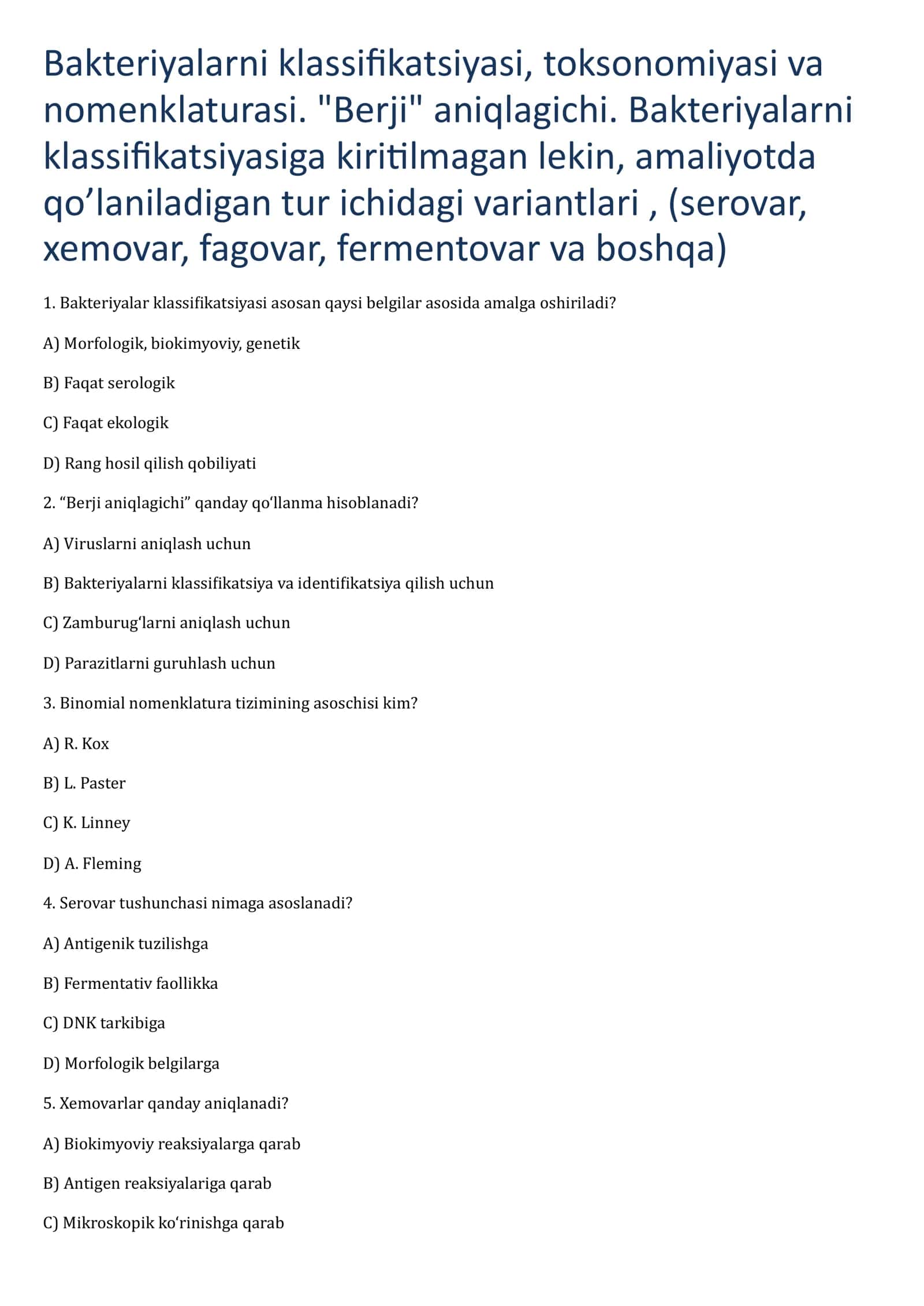 Bakteriyalarni klassifikatsiyasi, toksonomiyasi va nomenklaturasi. "Berji" aniqlagichi