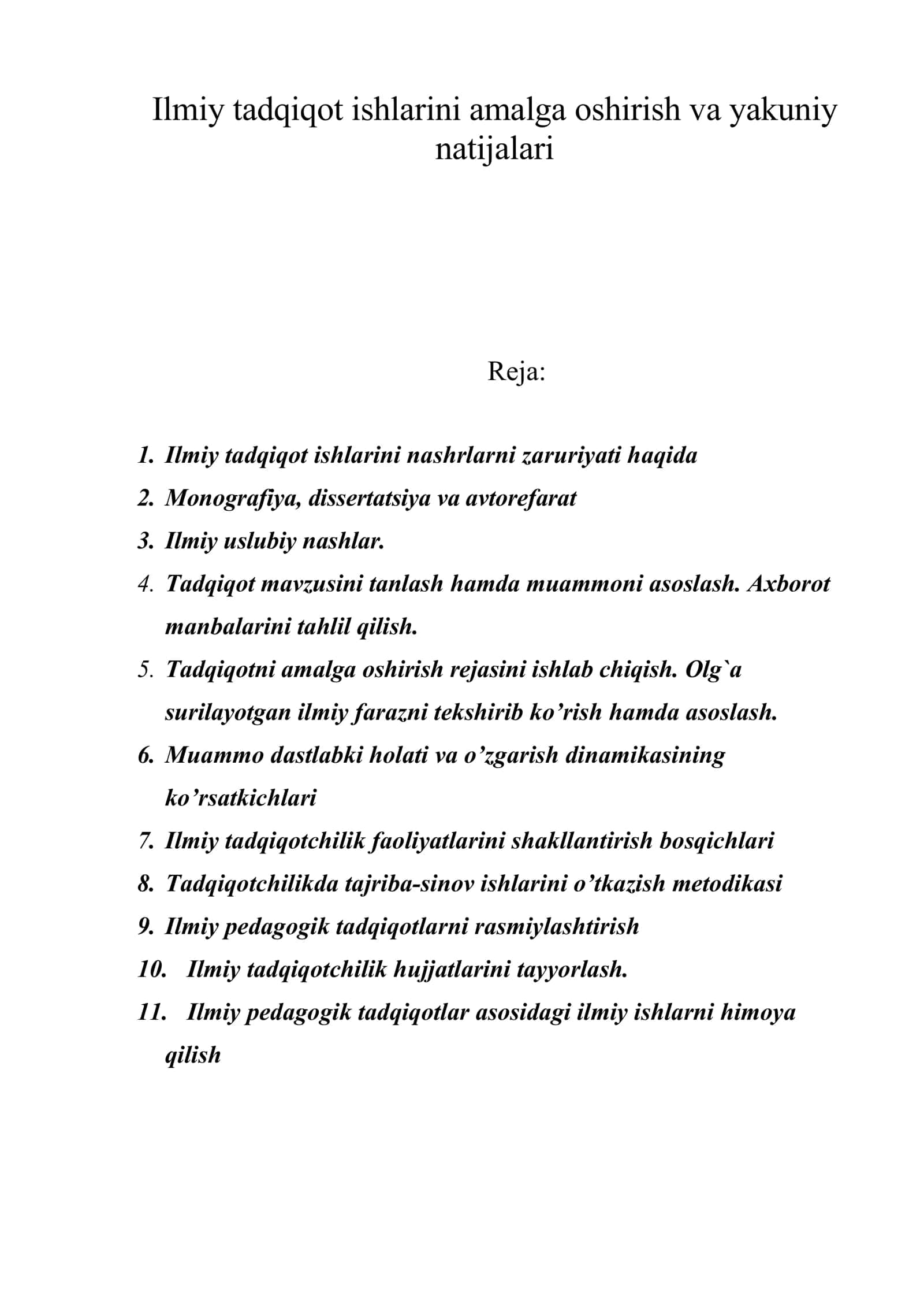 Ilmiy tadqiqot ishlarini amalga oshirish va yakuniy natijalari