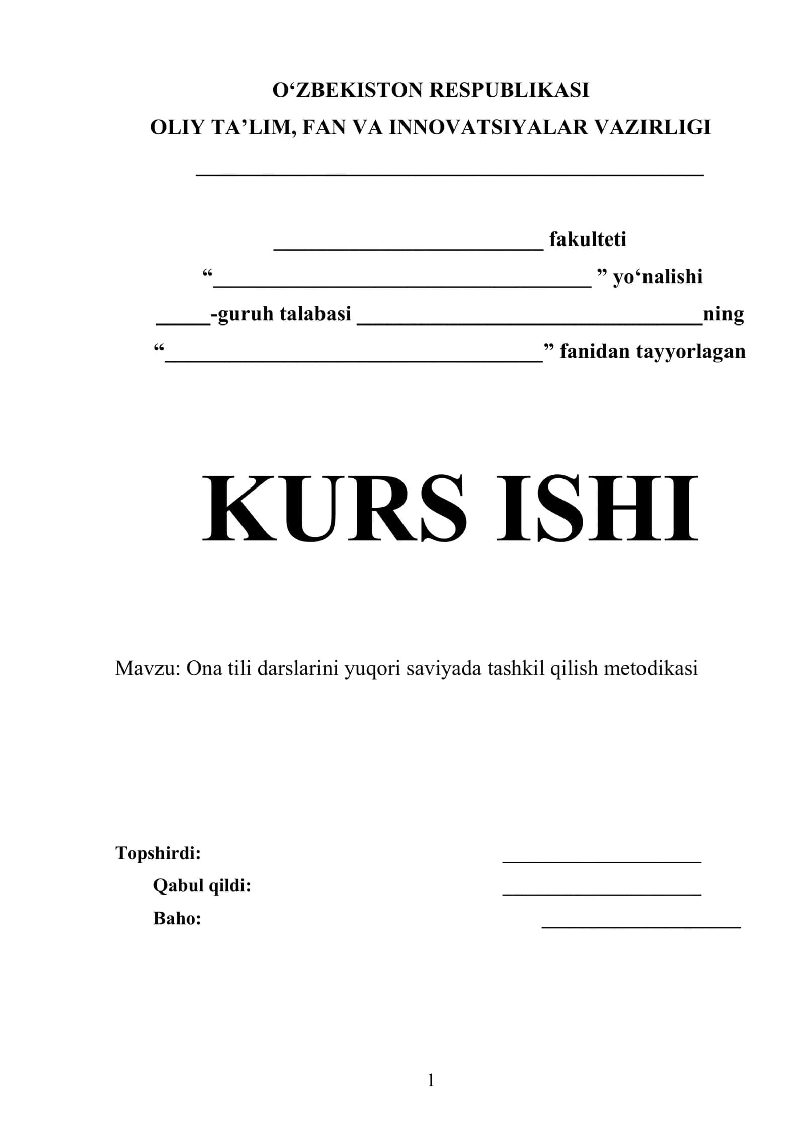 Ona tili darslarini yuqori saviyada tashkil qilish metodikasi