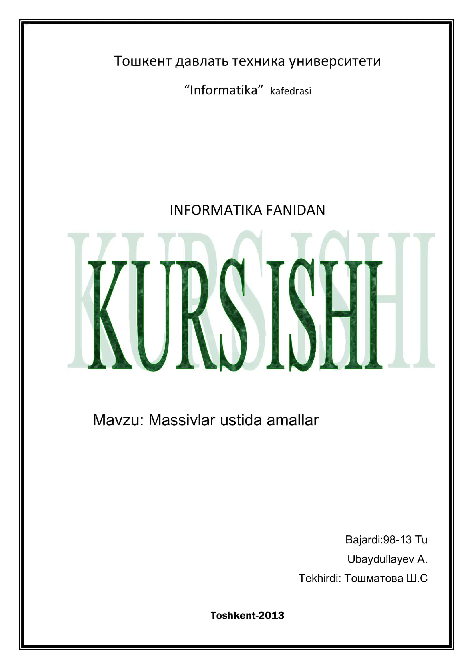 Informatsiya fanidan amaliy ishlar