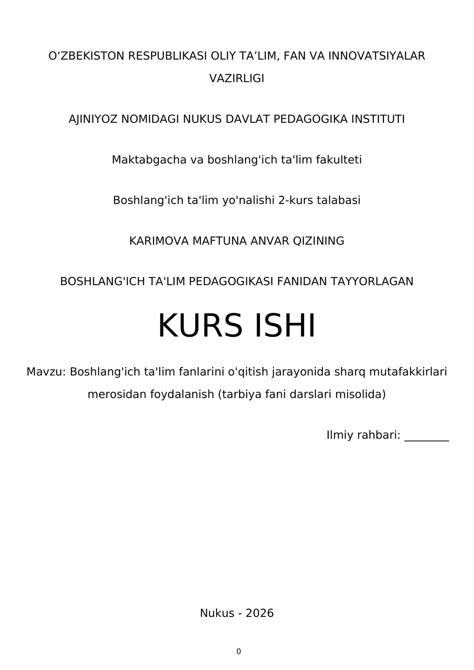 Boshlang'ich ta'lim fanlarini o'qitish jarayonida sharq mutaffakkirlari merosidan foydalanish (tarbiya fani misolida)