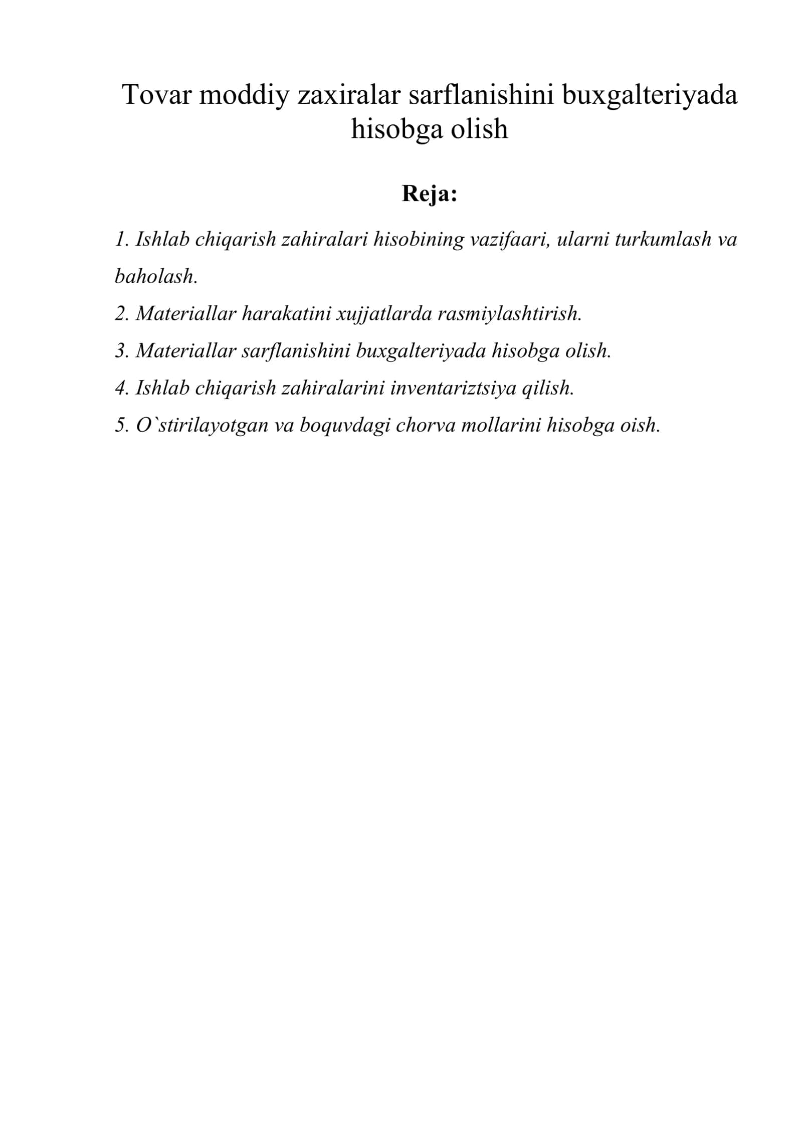 Tovar moddiy zaxiralar sarflanishini buxgalteriyada hisobga olish