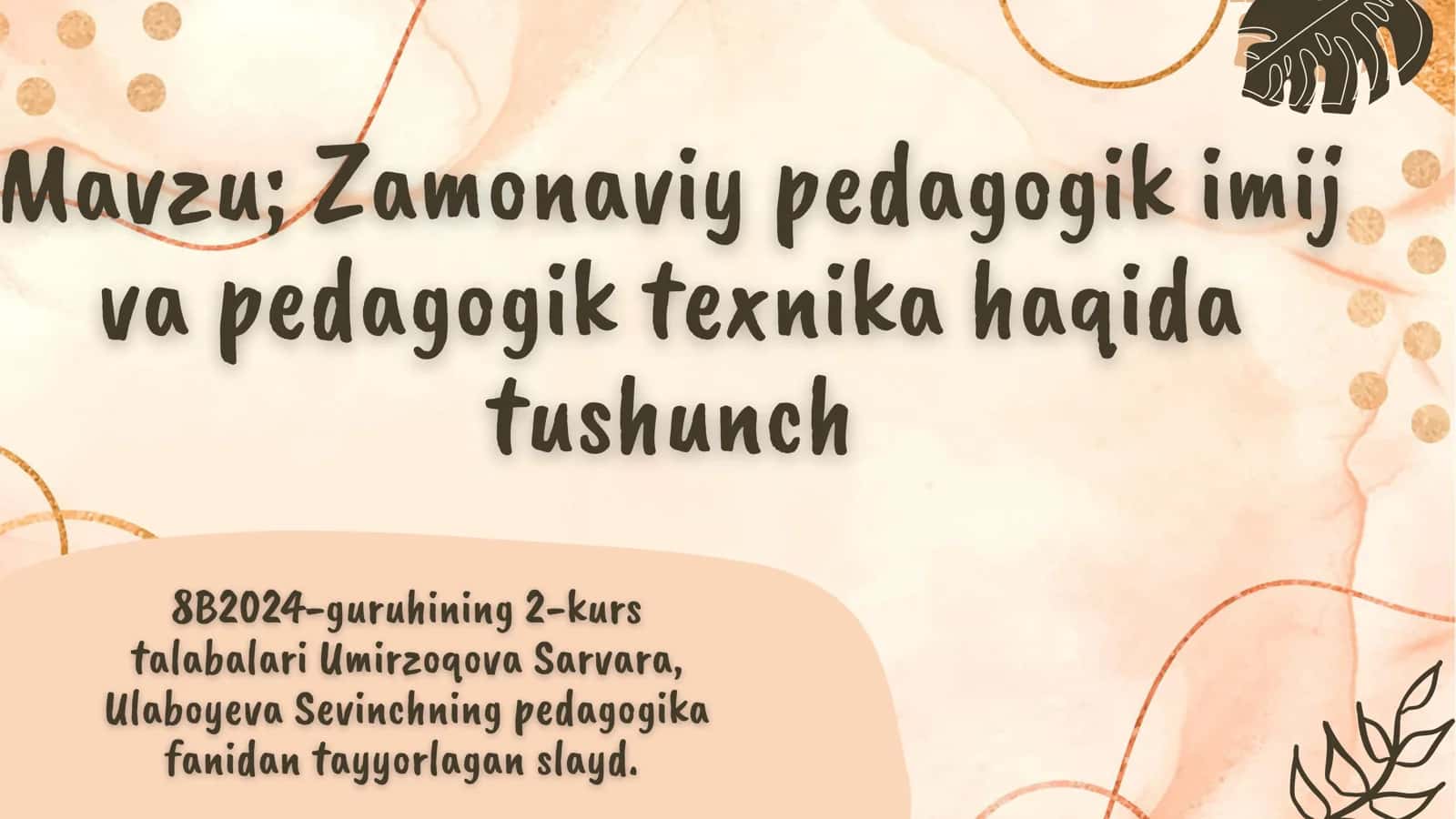 Zamonaviy pedagogik imij va pedagogik texnika haqida tushunch