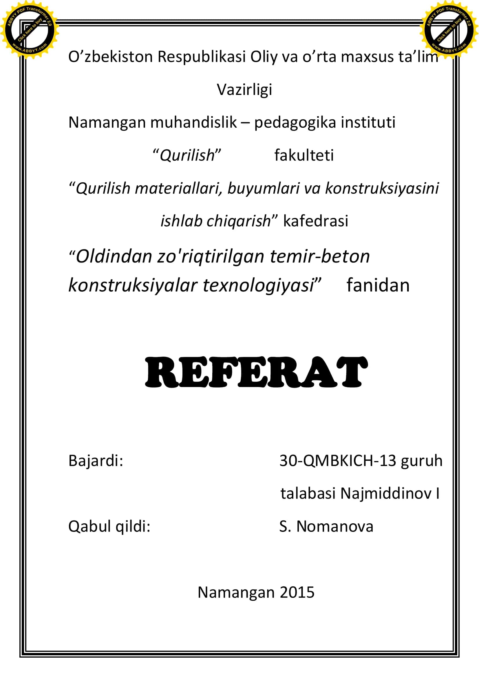 Oldindan zo'riqtirilgan temir-beton xaqida ma'lumotlar