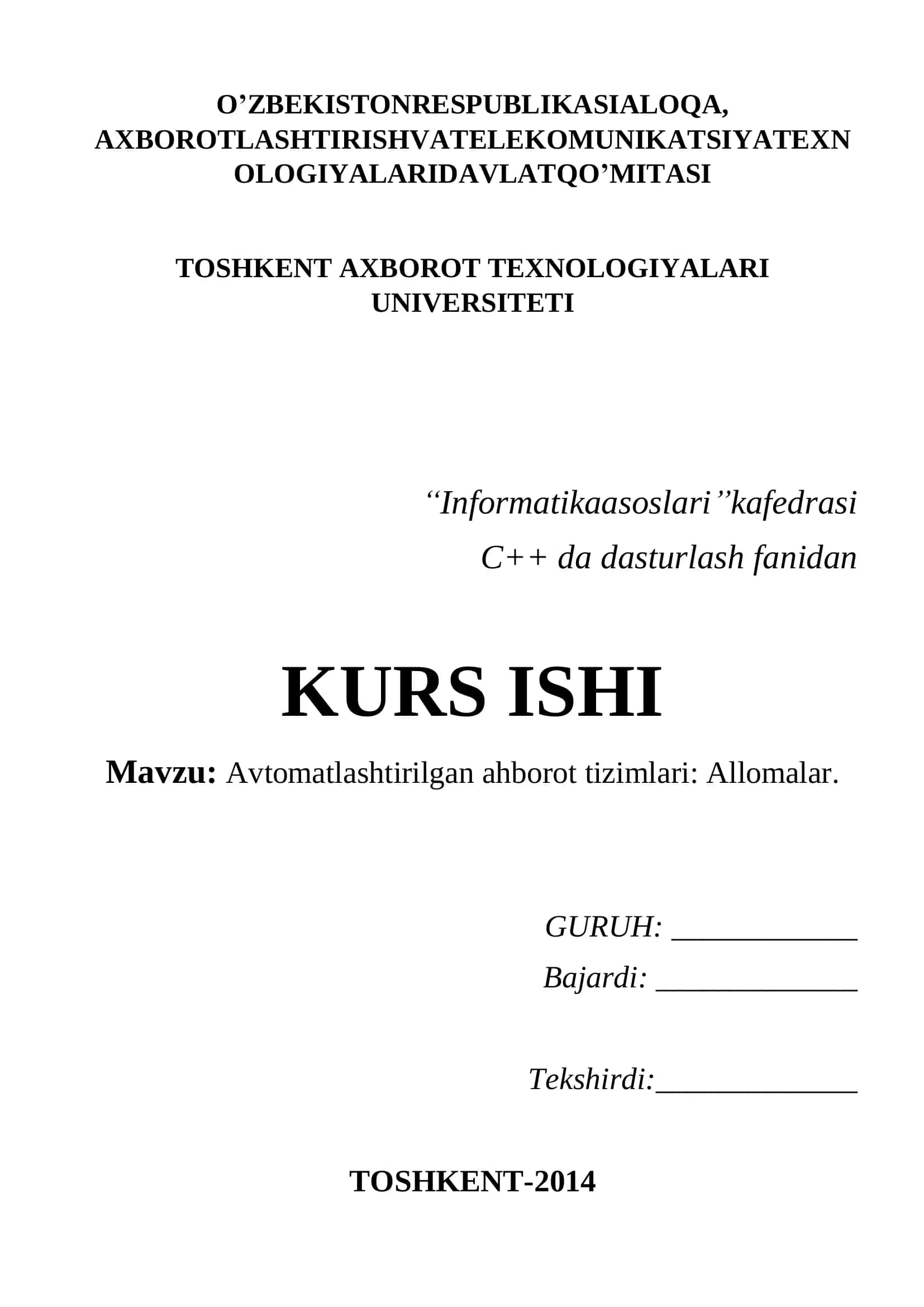 Avtomatlashtirilgan ahborot tizimlari: Allomalar