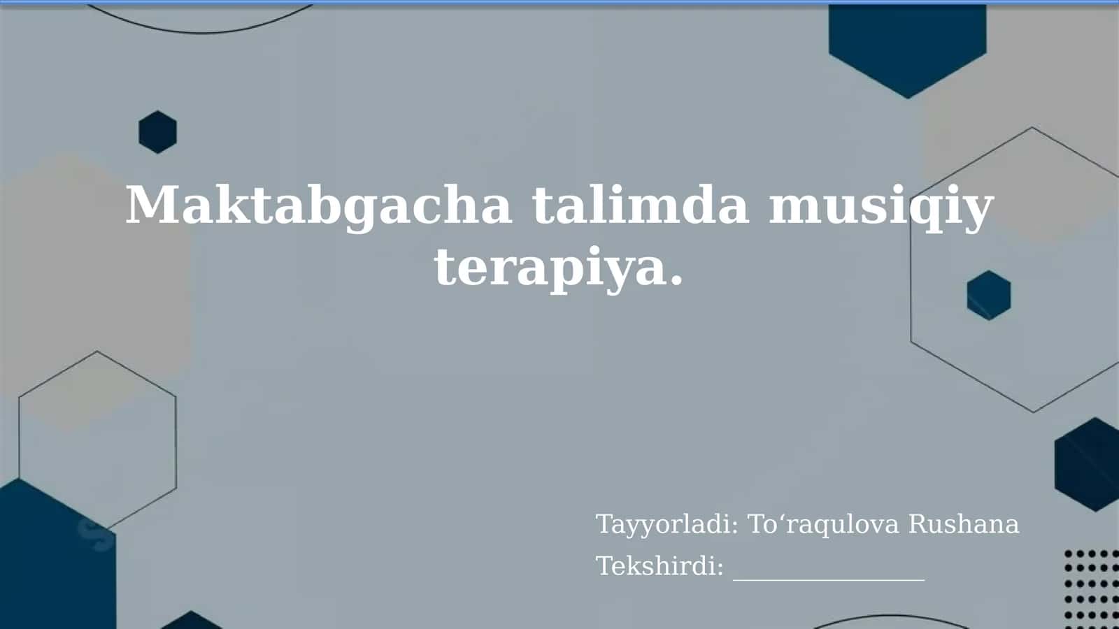 Maktabgacha talimda musiqiy terapiya