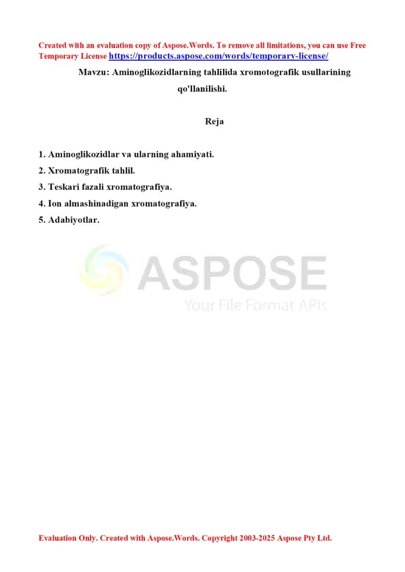 Aminoglikozidlarning tahlilida xromotografik usullarining qo'llanilishi. Referat 14 bet
