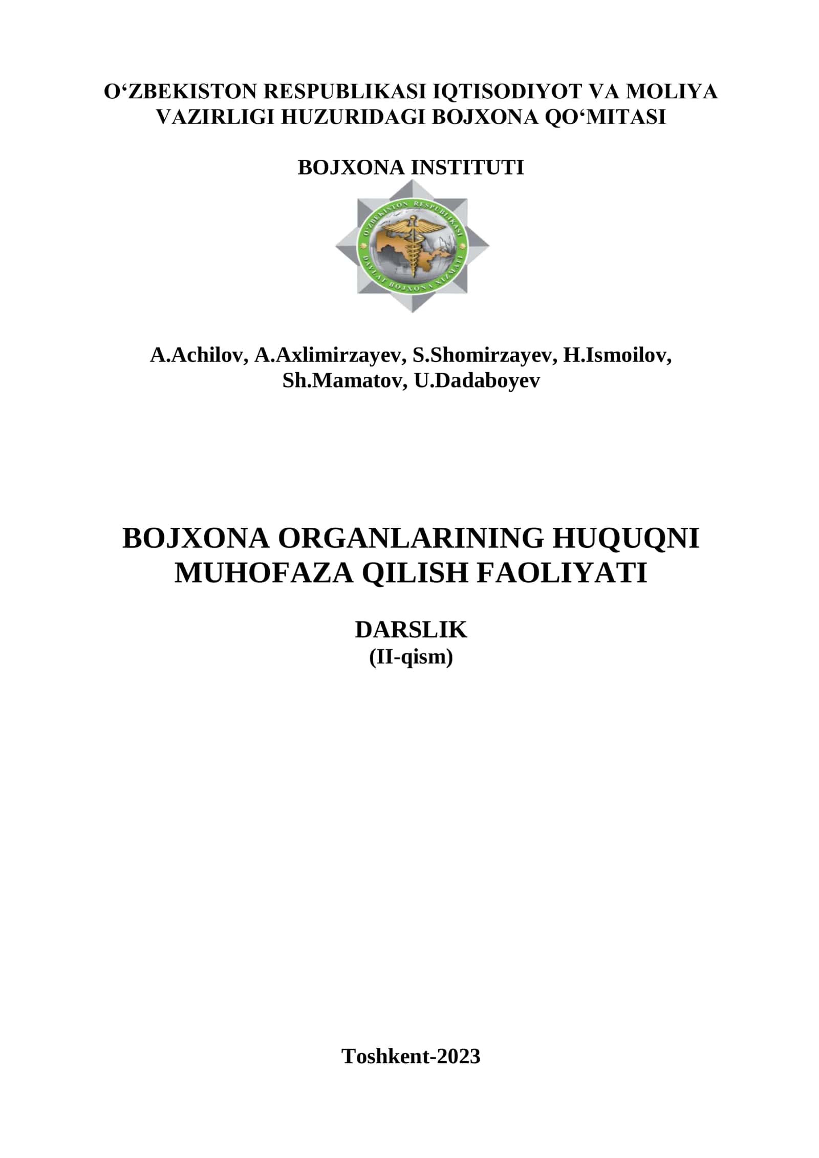 Bojxona organlarining huquqni muhofaza qilish faoliyati DARSLIK (II-qism)